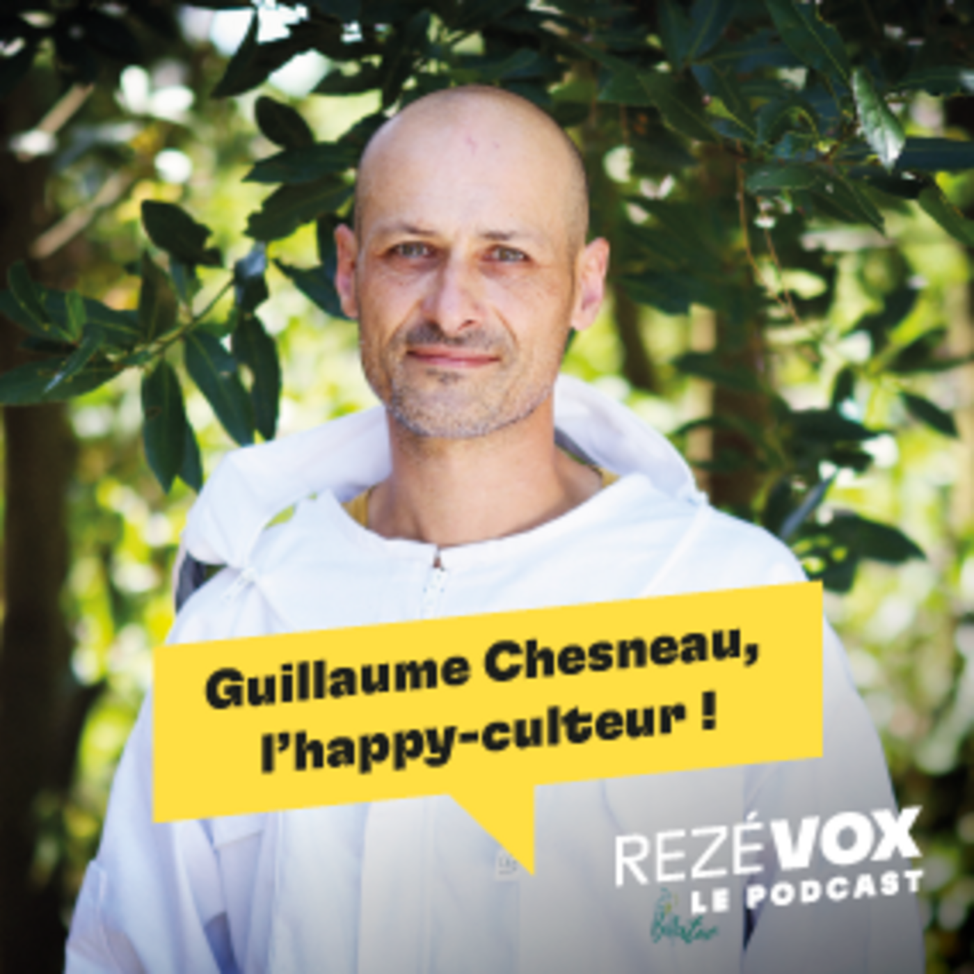 Guillaume Chesneau, l'happy-culteur ! episode artwork