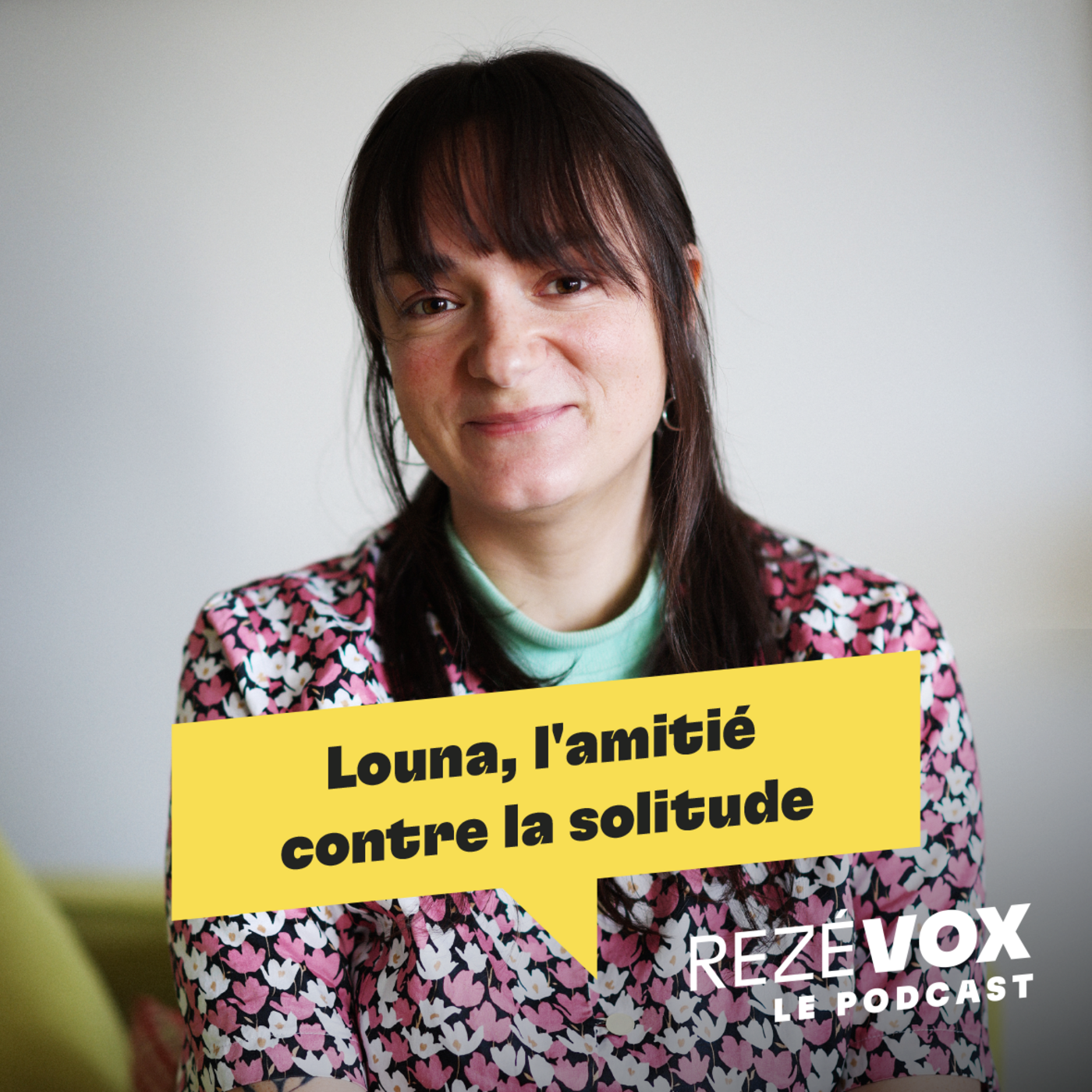 Louna, l'amitié contre la solitude