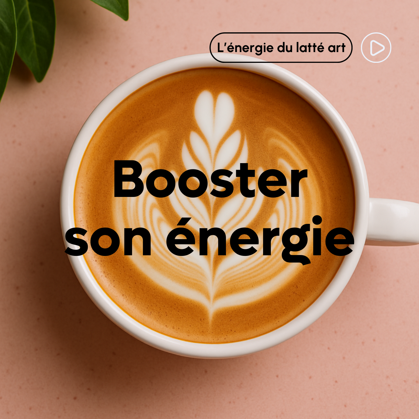 Le boost du latte art — Séance d'hypnose guidée pour réveiller ton énergie intérieure