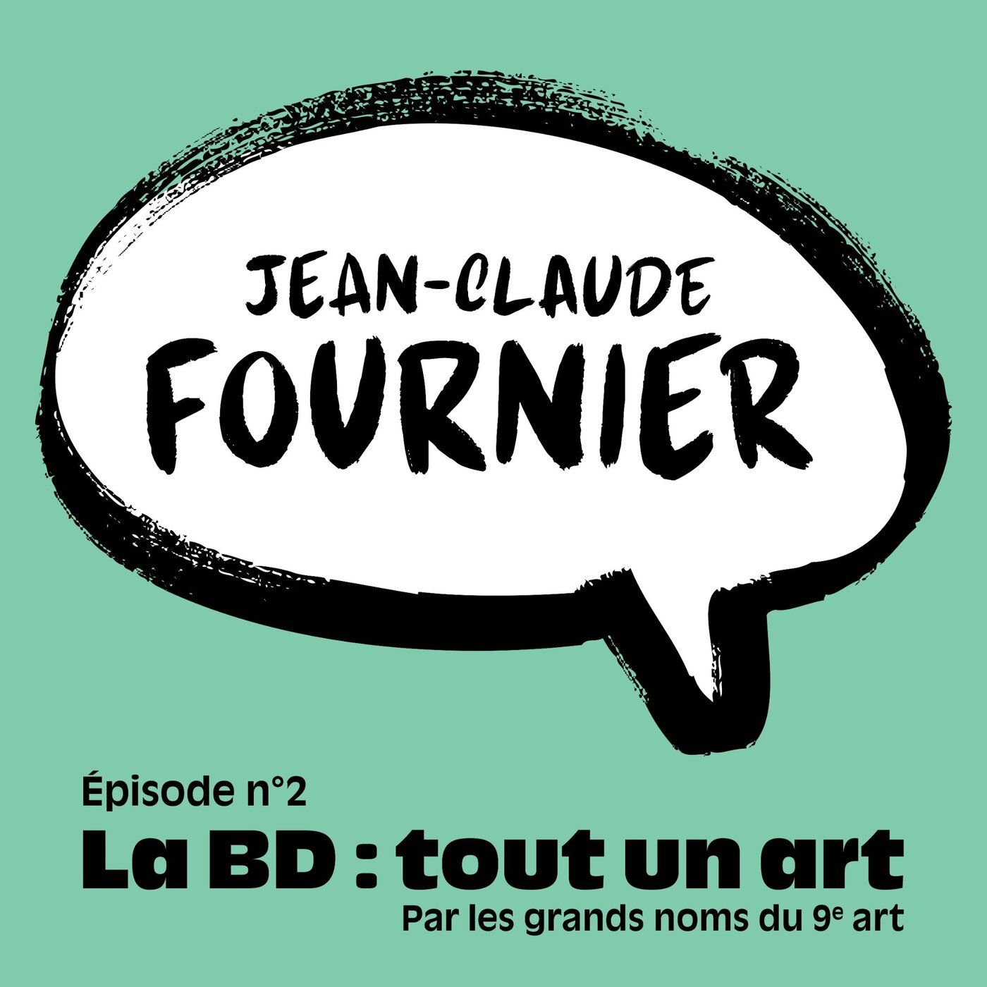 Jean Claude Fournier : Sa vie de rêve