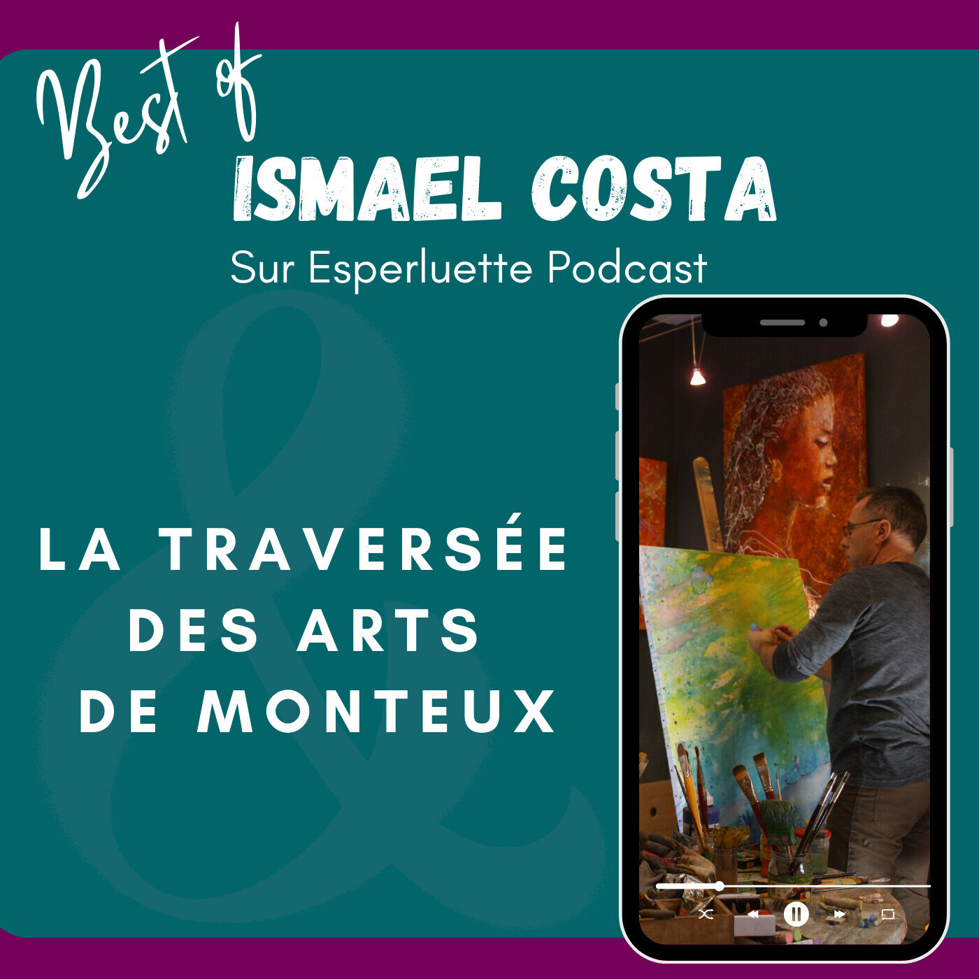 BEST OF - Ismaël Costa - Artiste peintre dans La Traversée des arts de Monteux