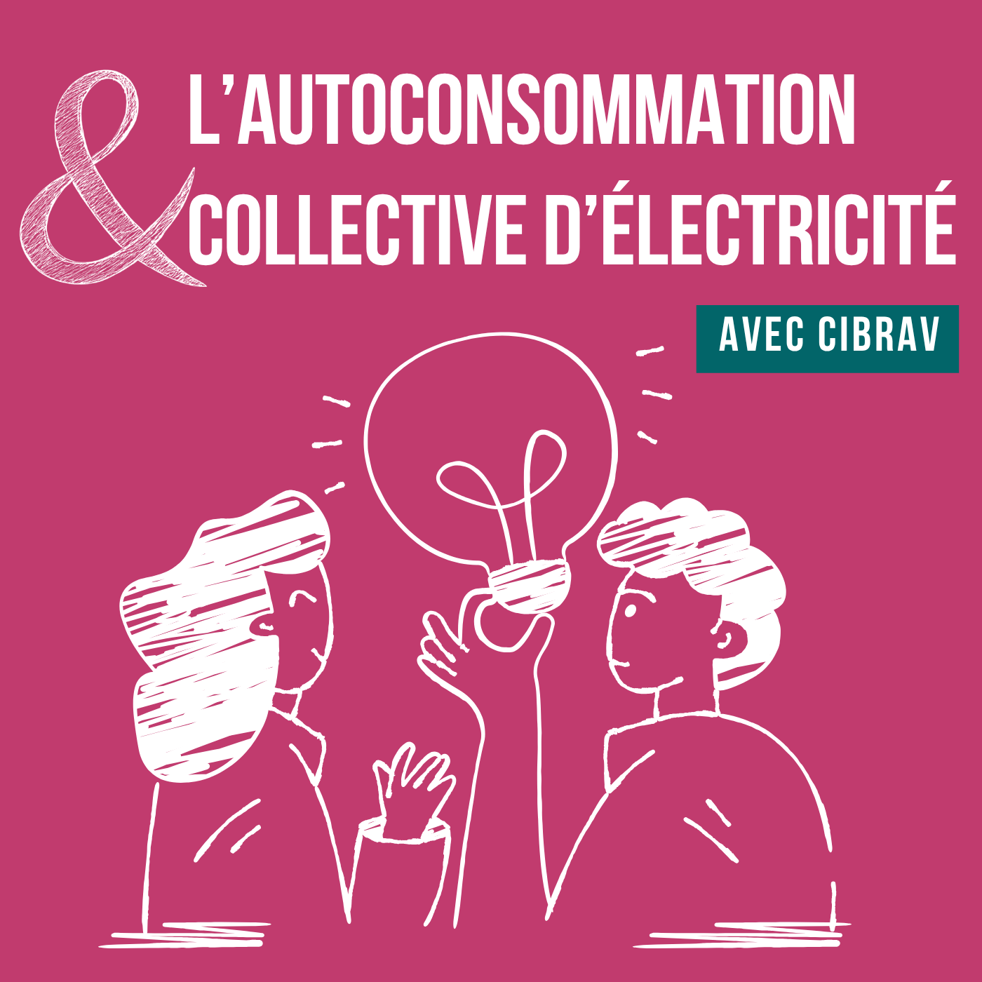 Comprendre l&rsquo;autoconsommation collective d&rsquo;électricité : L&rsquo;exemple de CIBRAV à Bedoin