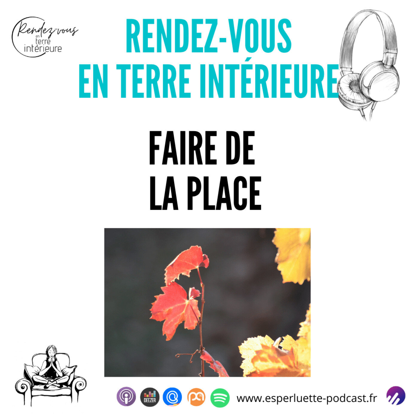 Faire de la place - Rendez-Vous en Terre Intérieure