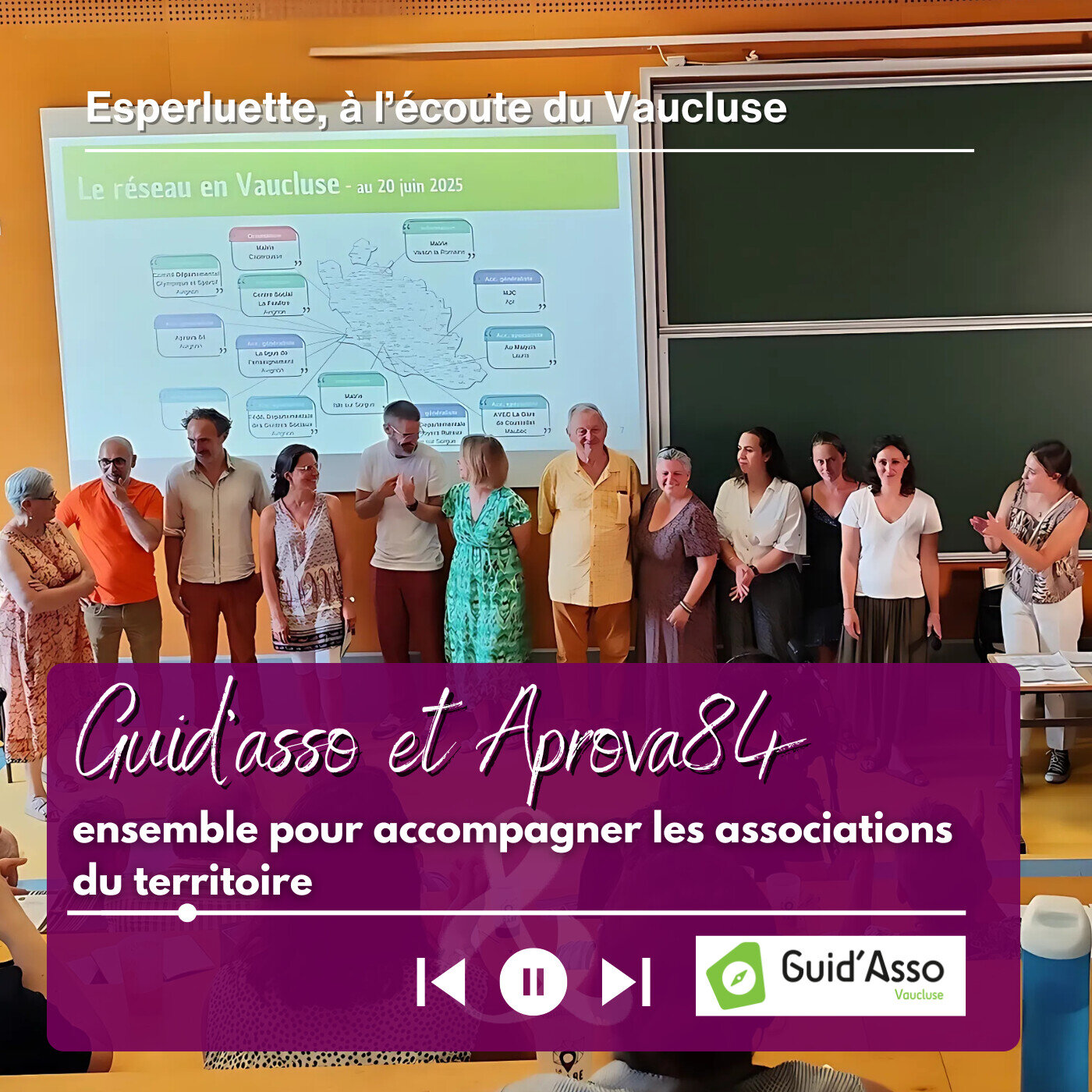 Guid'Asso et Aprova 84, ensemble pour accompagner les associations sur le territoire - [GUID'ASSO 01/07]