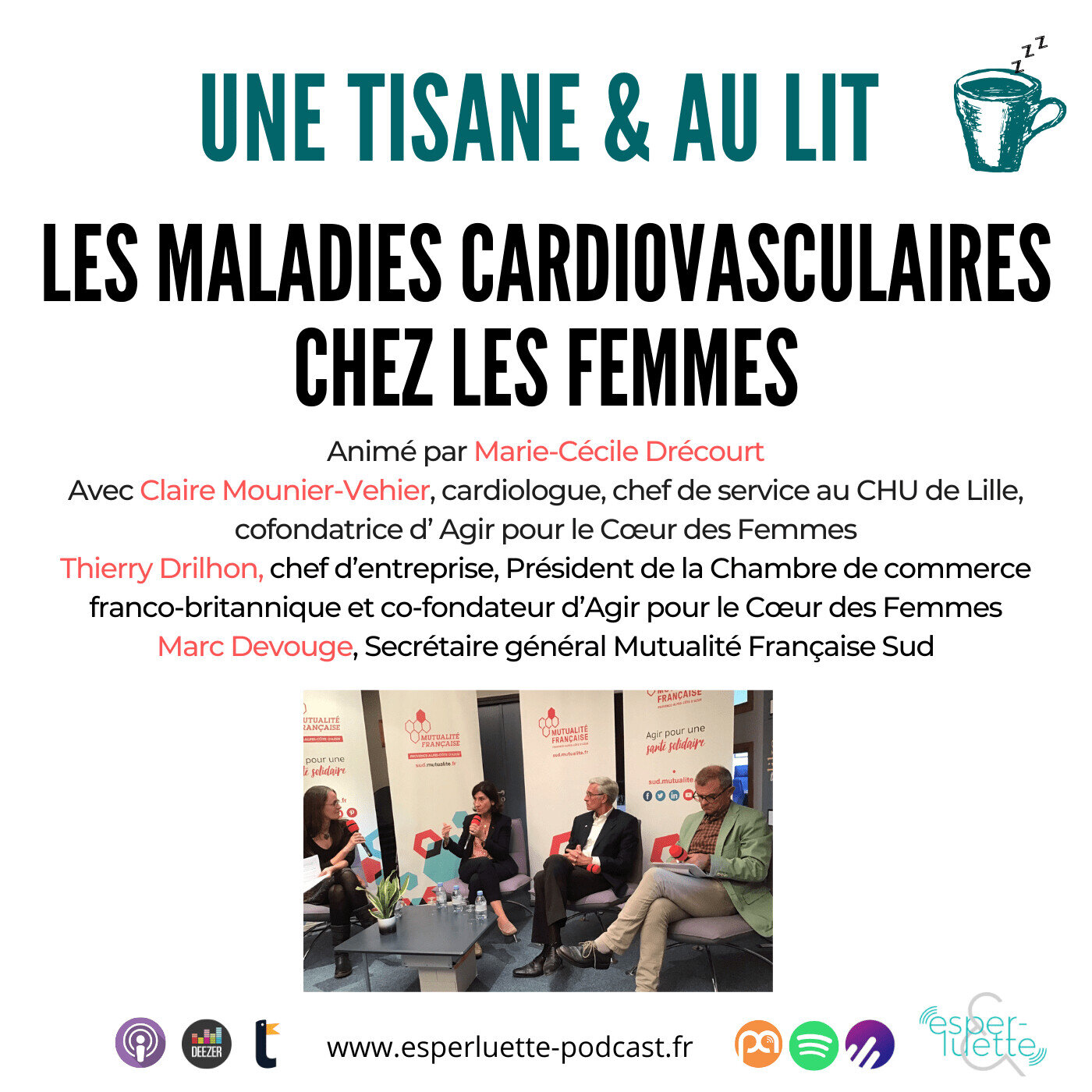 Les maladies cardiovasculaires chez les femmes - Une tisane & au lit
