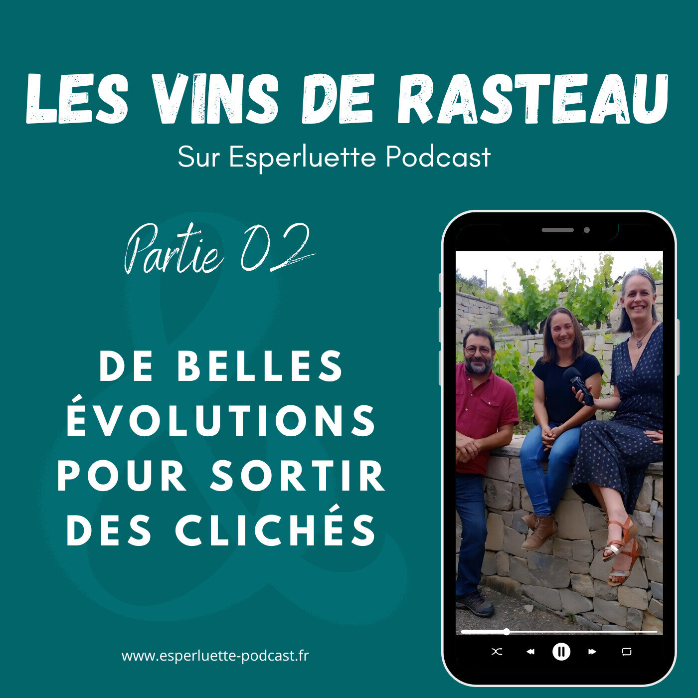 Les vins de Rasteau, de belles évolutions pour sortir des clichés (2/3)