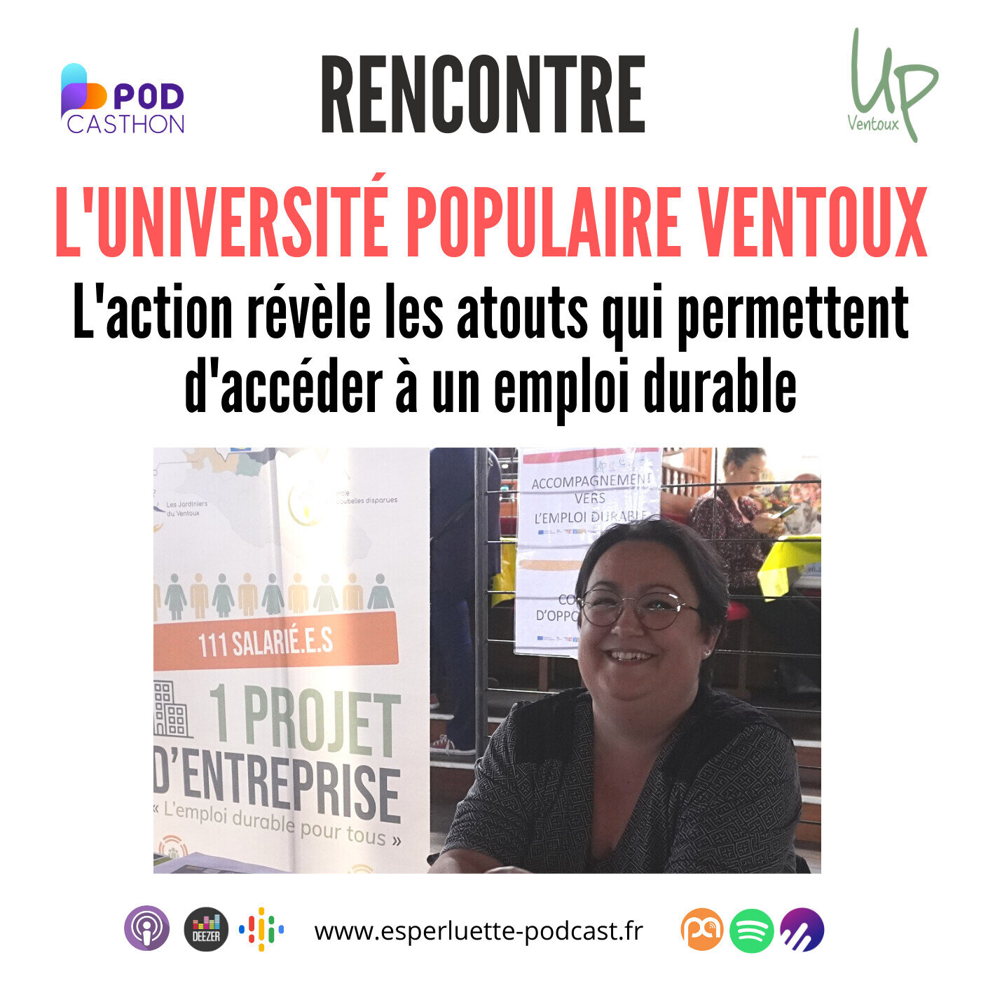 L'Université Populaire Ventoux - L'action révèle les atouts qui permettent d'accéder à un emploi durable - Rencontre