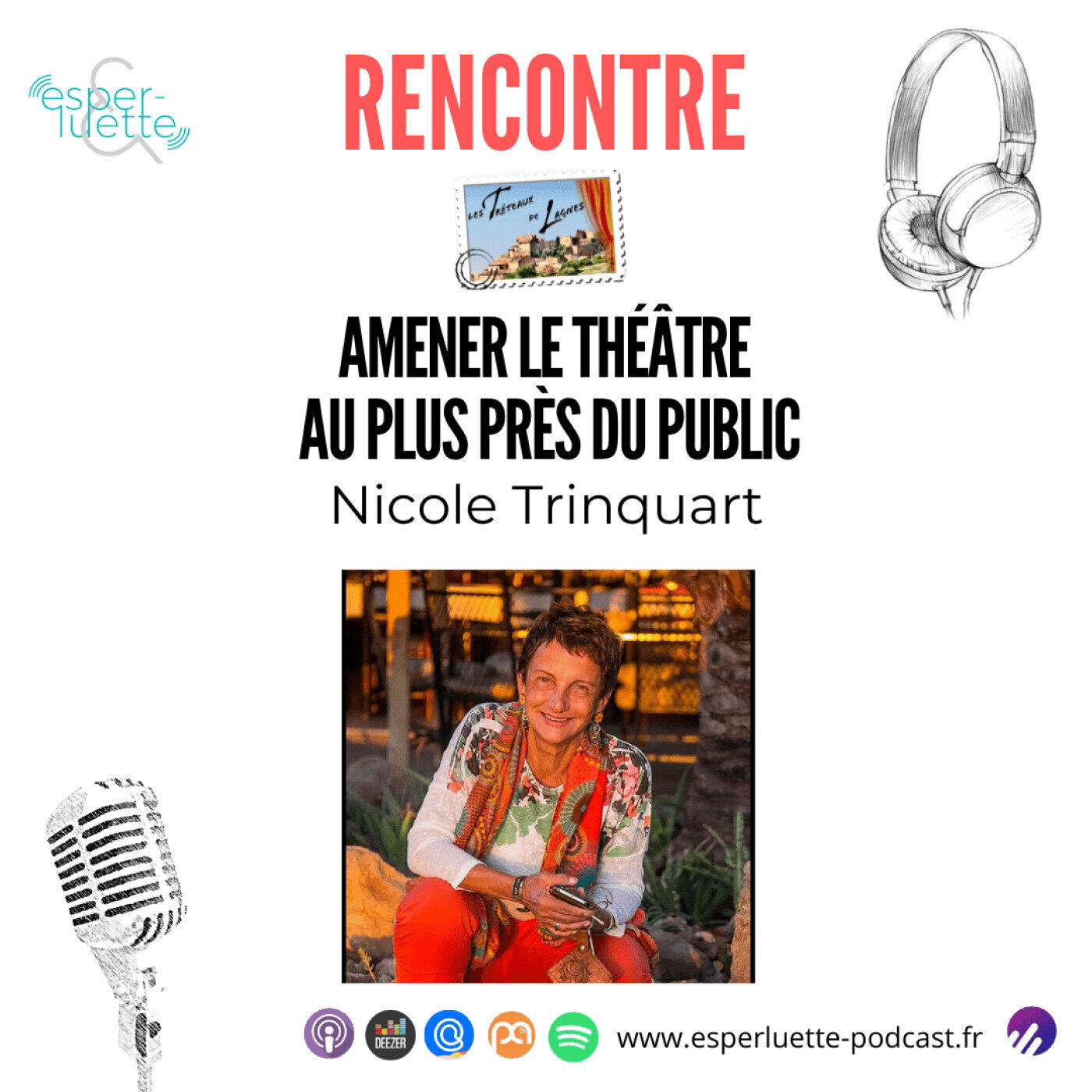 Nicole Trinquart - Amener le théâtre au plus près du public