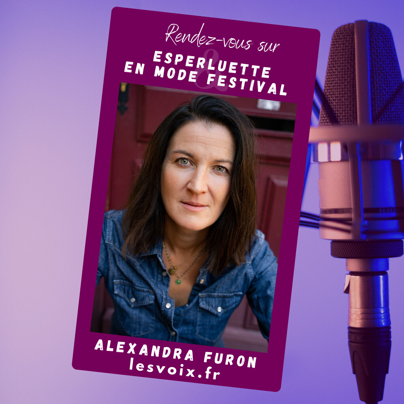 Rendez-vous sur Esperluette, en Mode Festival pour écouter Alexandra Furon