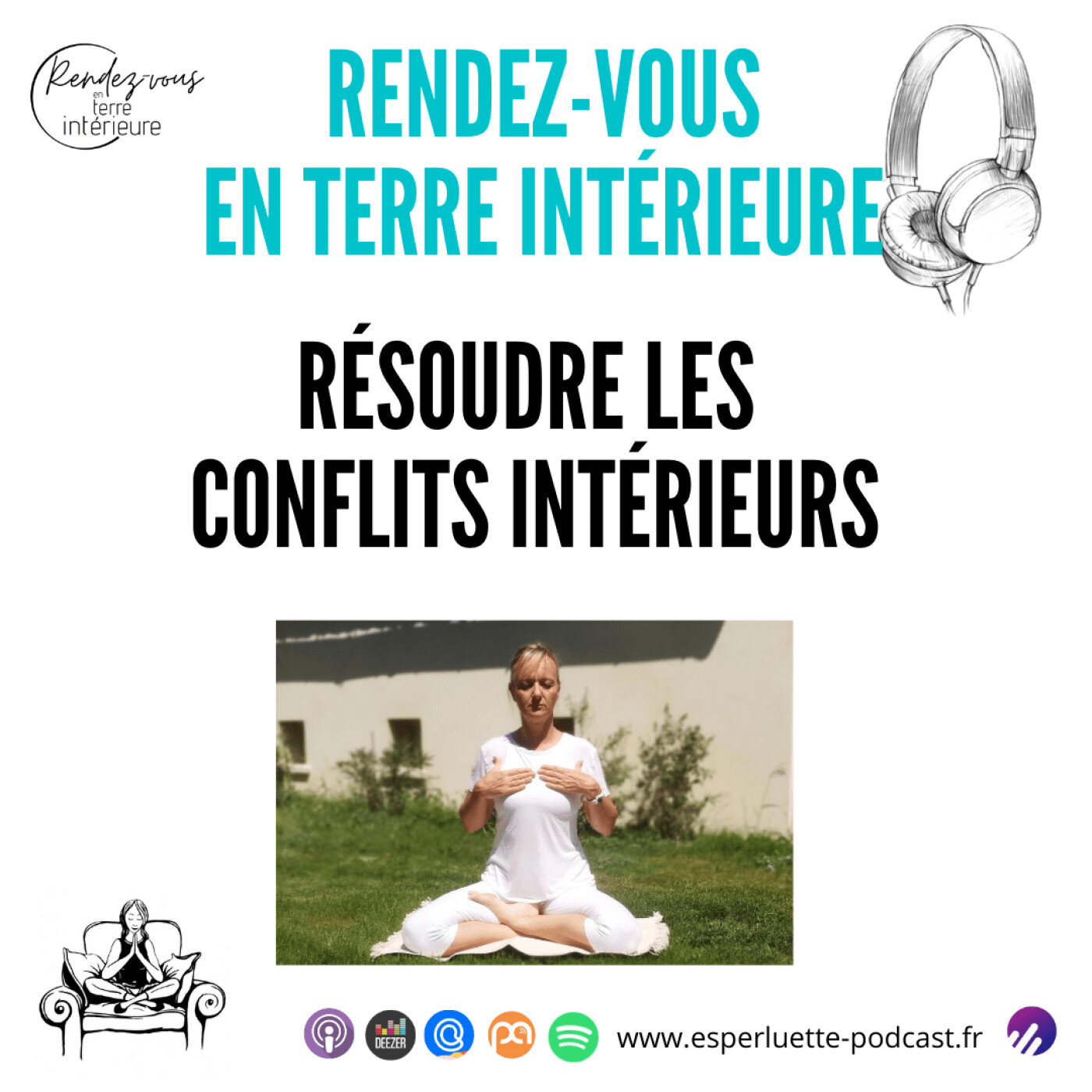 Résoudre les conflits intérieurs - Rendez-Vous en Terre Intérieure