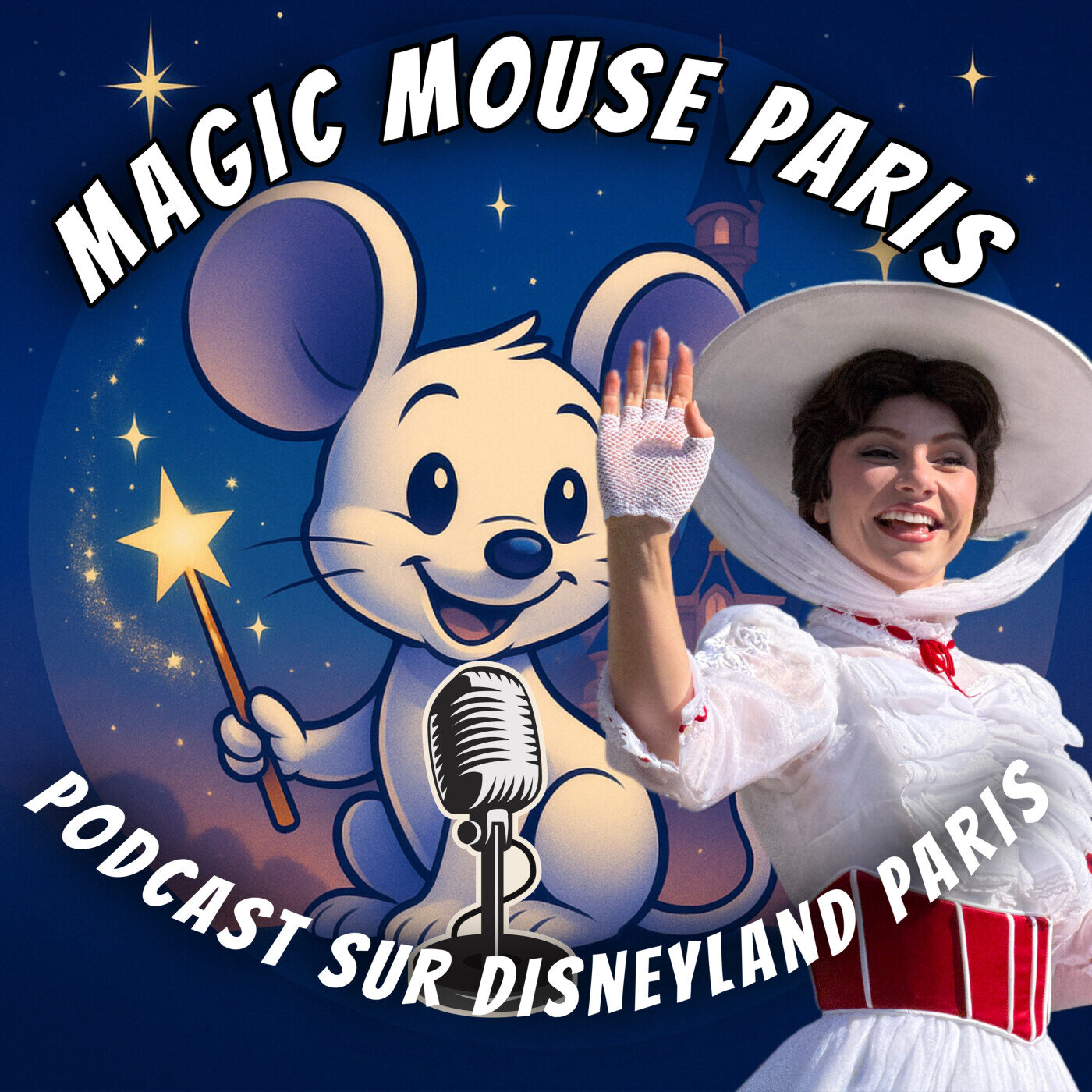 MAGIC MOUSE PARIS - Podcast Disney