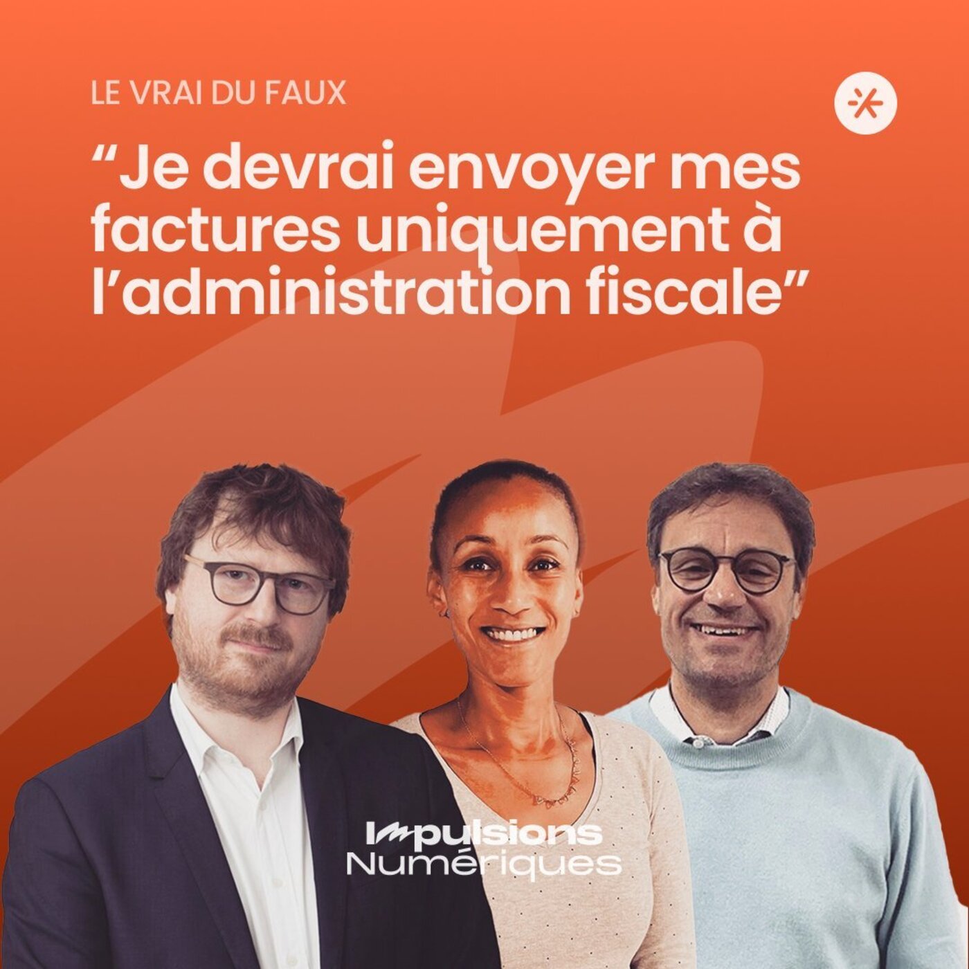 Je devrai envoyer mes factures uniquement à l’administration fiscale