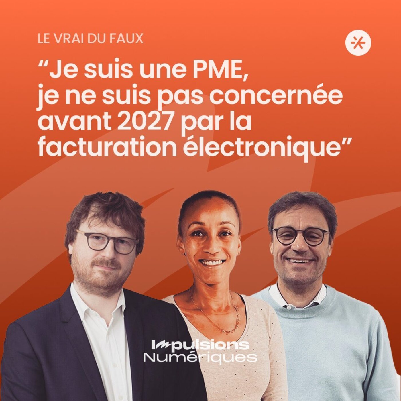 Je suis une PME,  je ne suis pas concernée avant 2027 par la facturation électronique
