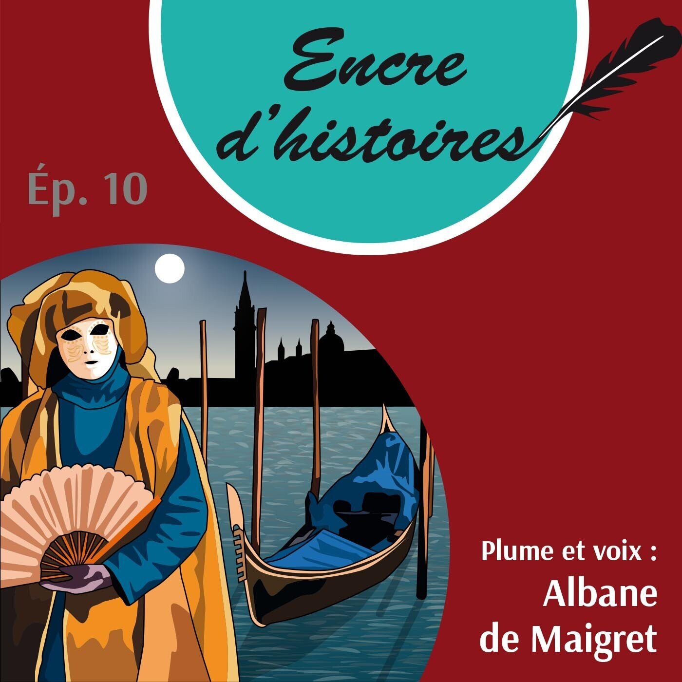Épisode 10 : Le Carnaval de Venise n’aura pas lieu. Fin de la mascarade