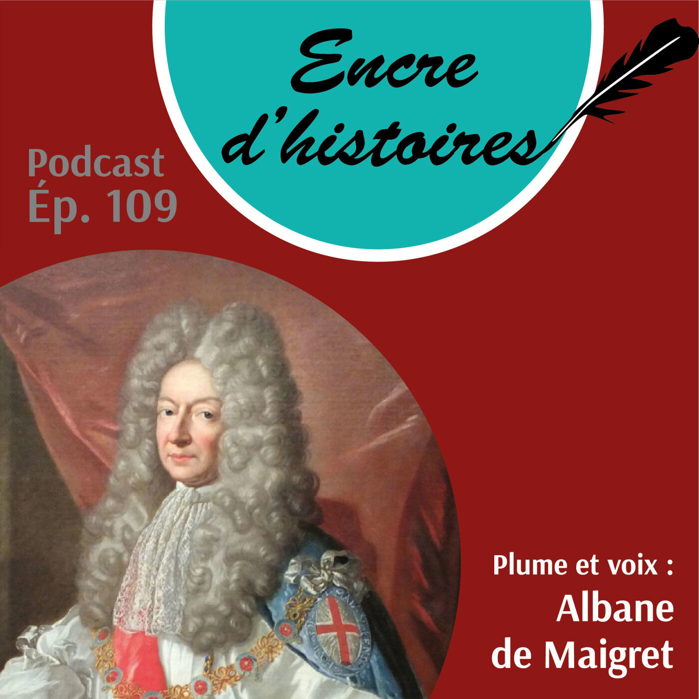 Épisode 109 : Le duc de Lauzun, dandy Grand Siècle