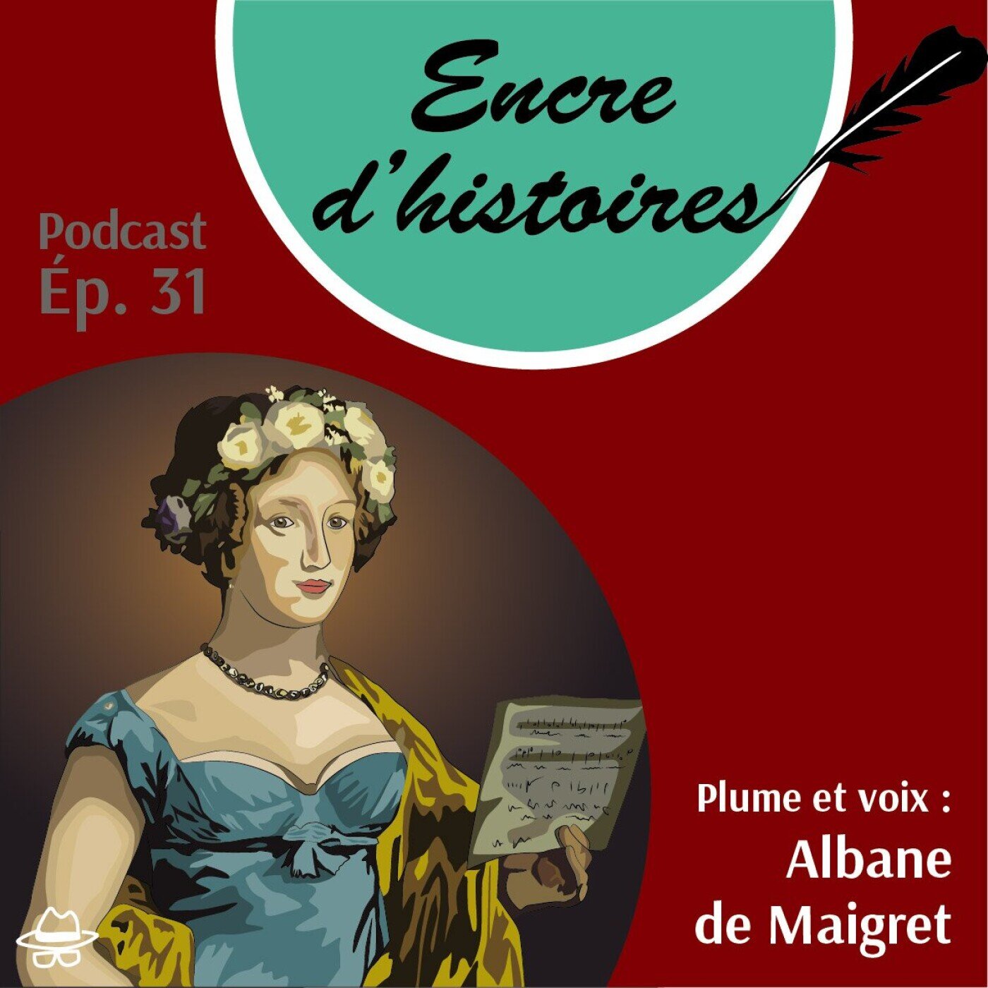Épisode 31 : Splendeurs et misères de la duchesse d’Abrantès