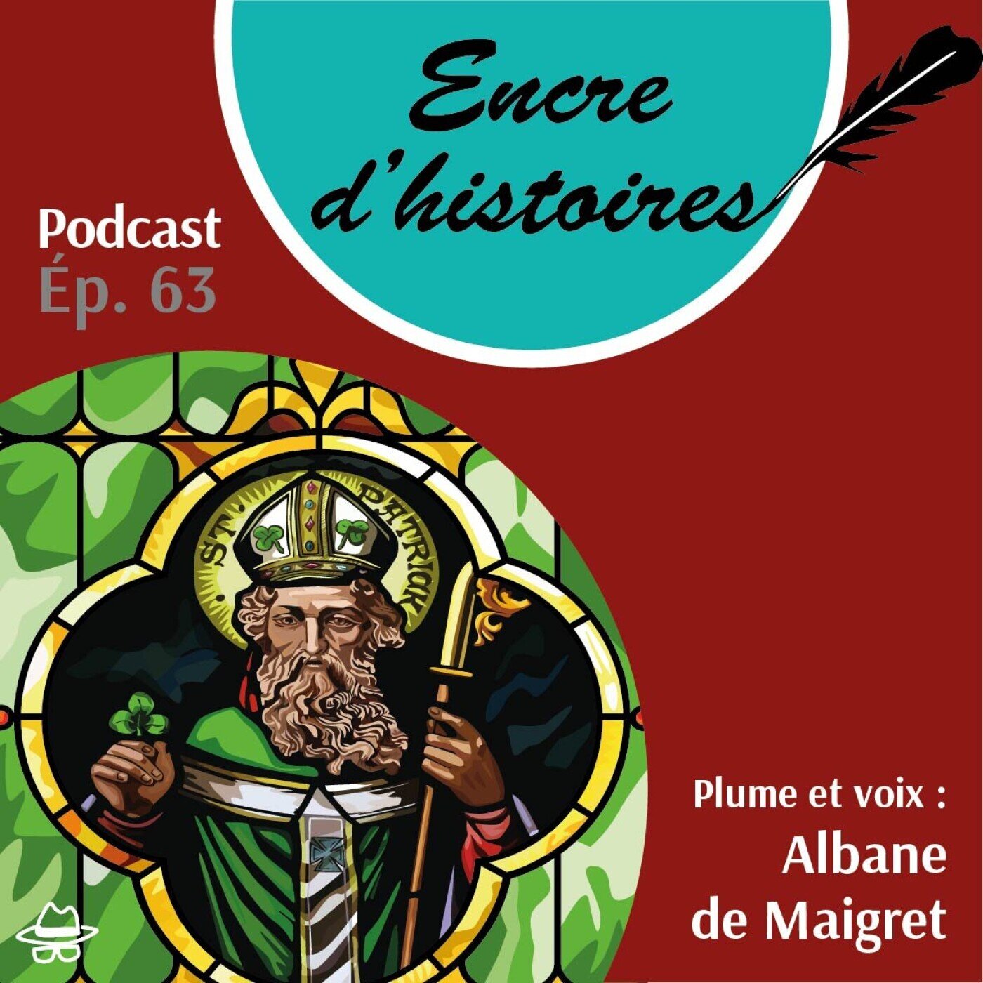 Épisode 63 : Saint Patrick, patron écossais de l’Irlande