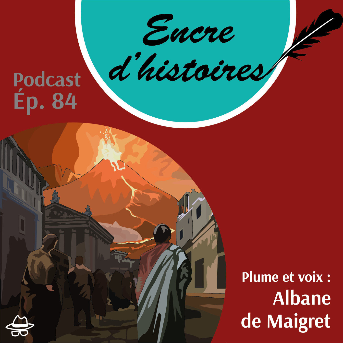Épisode 84 : Le réveil du Vésuve en l’an 79...