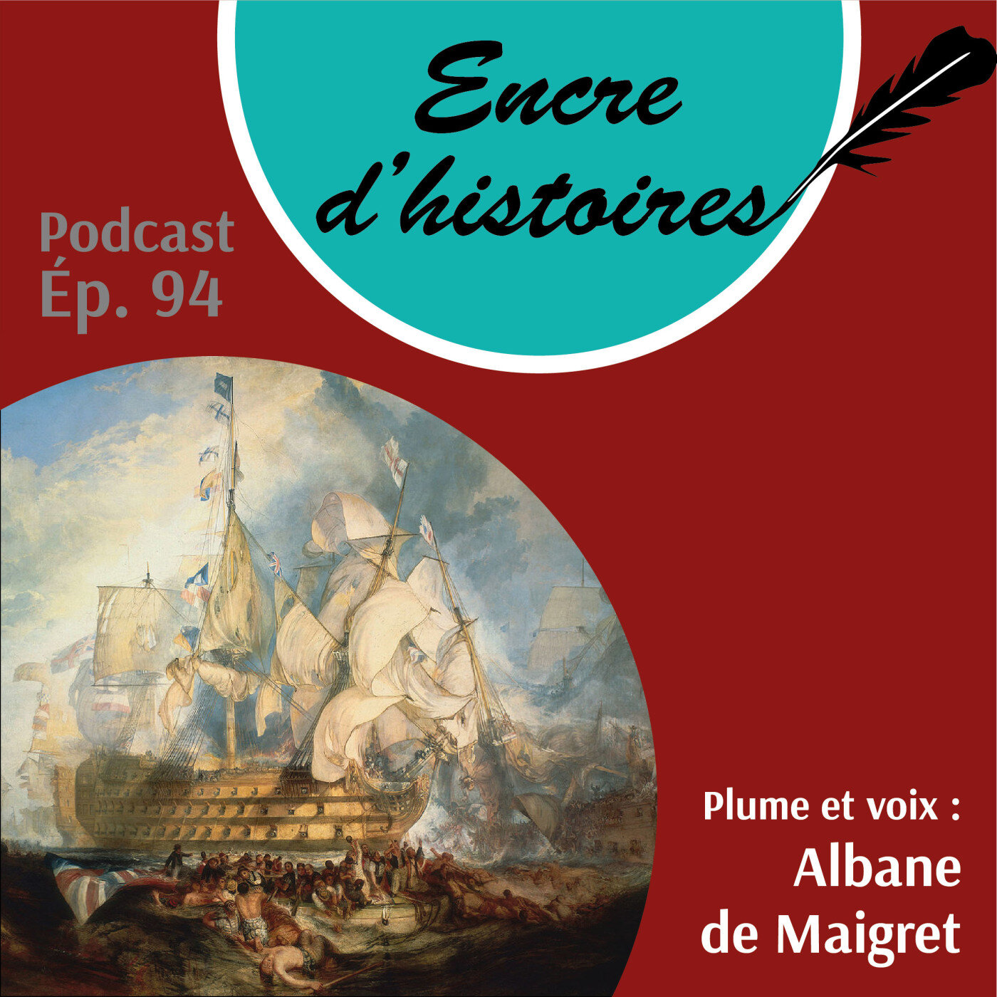 Épisode 94 : La bataille de Trafalgar