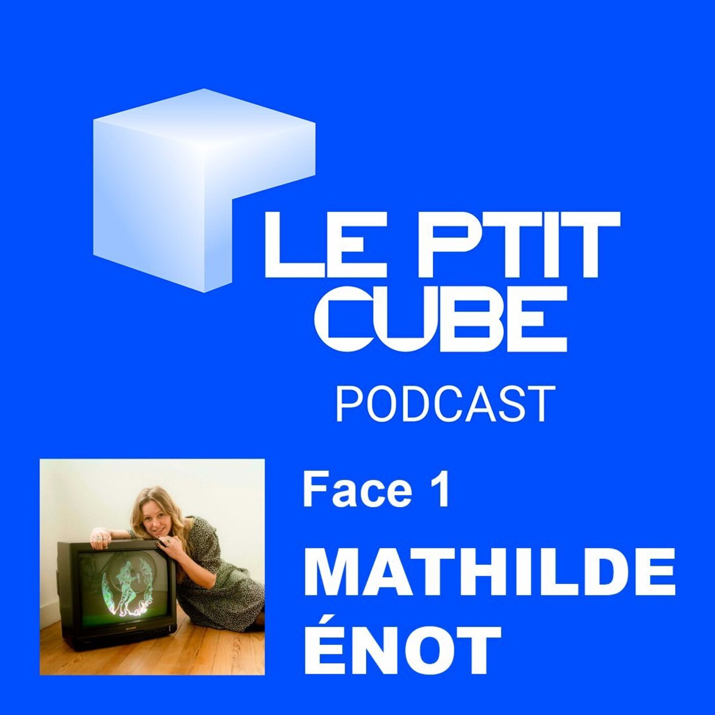 FACE 1 : PRÉSENTATION DE LA CHANTEUSE MATHILDE ÉNOT episode artwork
