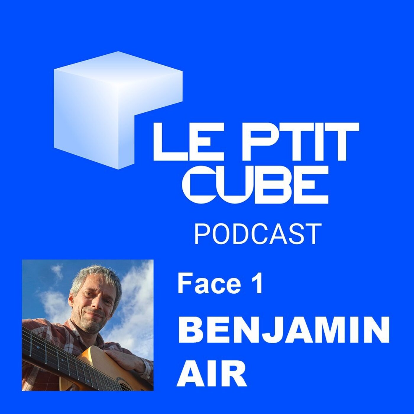 FACE 1 : PRÉSENTATION DU CHANTEUR BENJAMIN AIR episode artwork