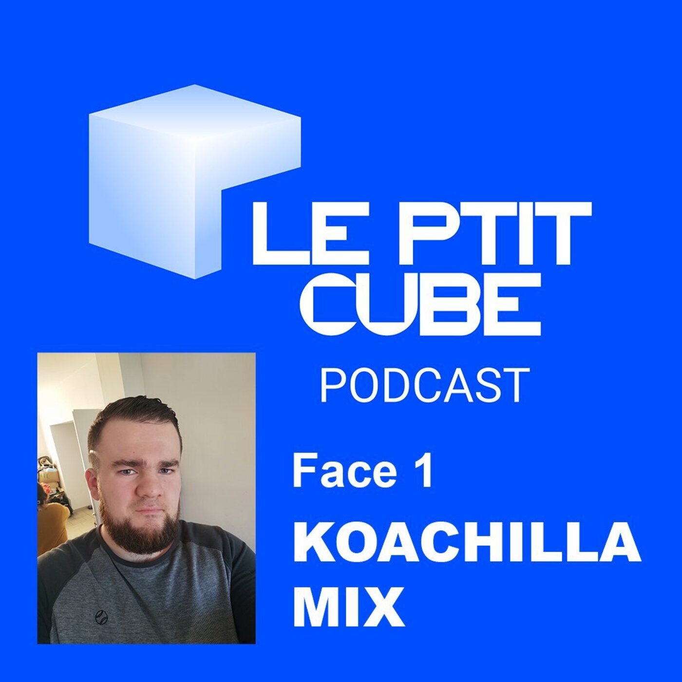 FACE 1 : PRÉSENTATION DU CHANTEUR KOACHILLA MIX episode artwork