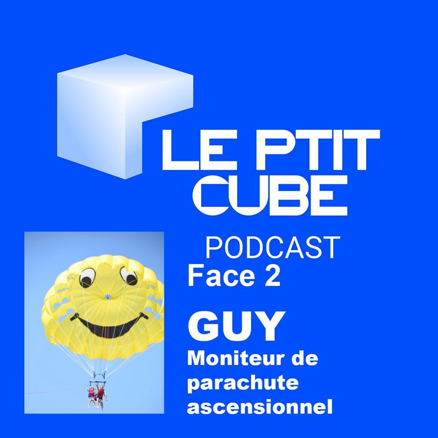 FACE 2 : GUY, MONITEUR DE PARACHUTE ASCENSIONNEL episode artwork