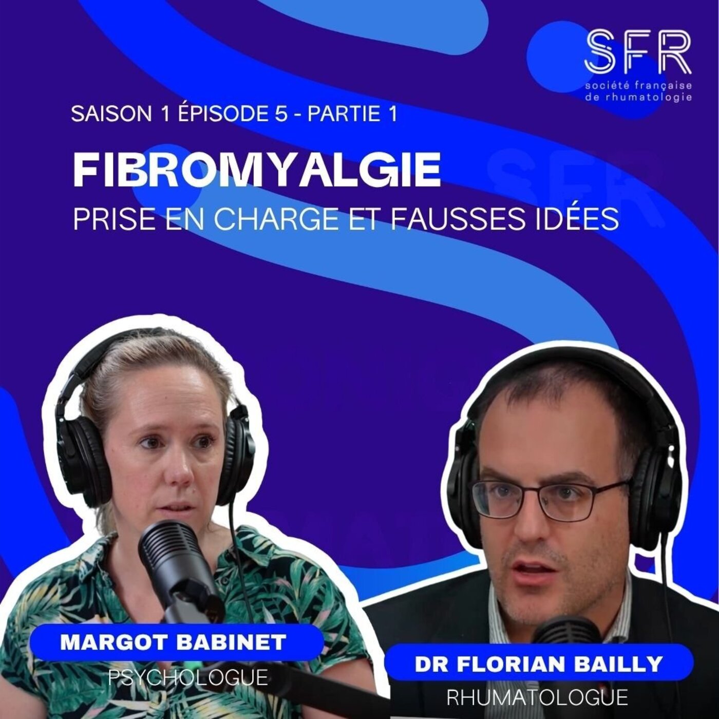 La prise en charge de la fibromyalgie (partie 1) episode artwork