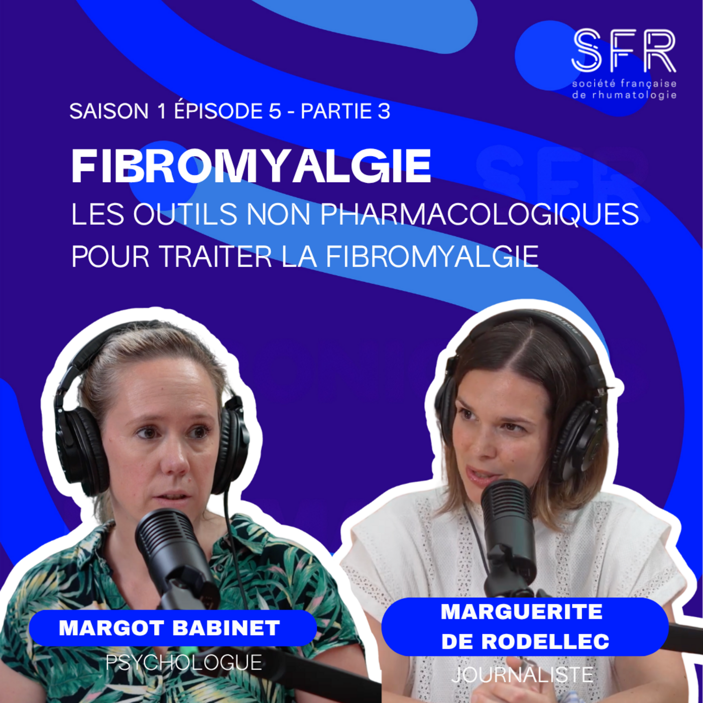 La prise en charge de la fibromyalgie (partie 3) episode artwork