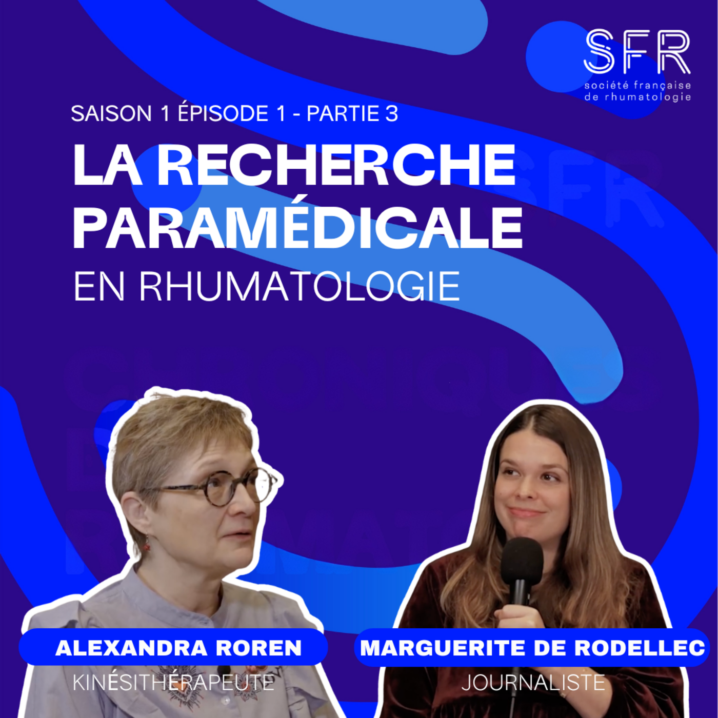 La recherche paramédicale en rhumatologie (partie 3) episode artwork