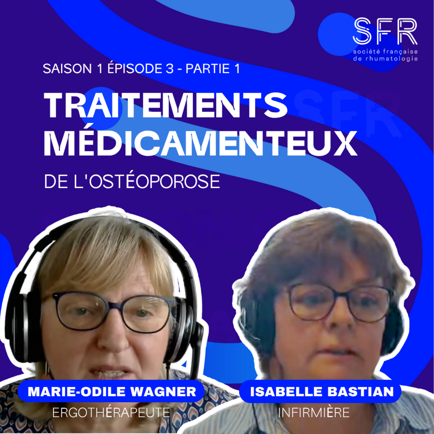 Le traitement de l'ostéoporose (partie 1) episode artwork