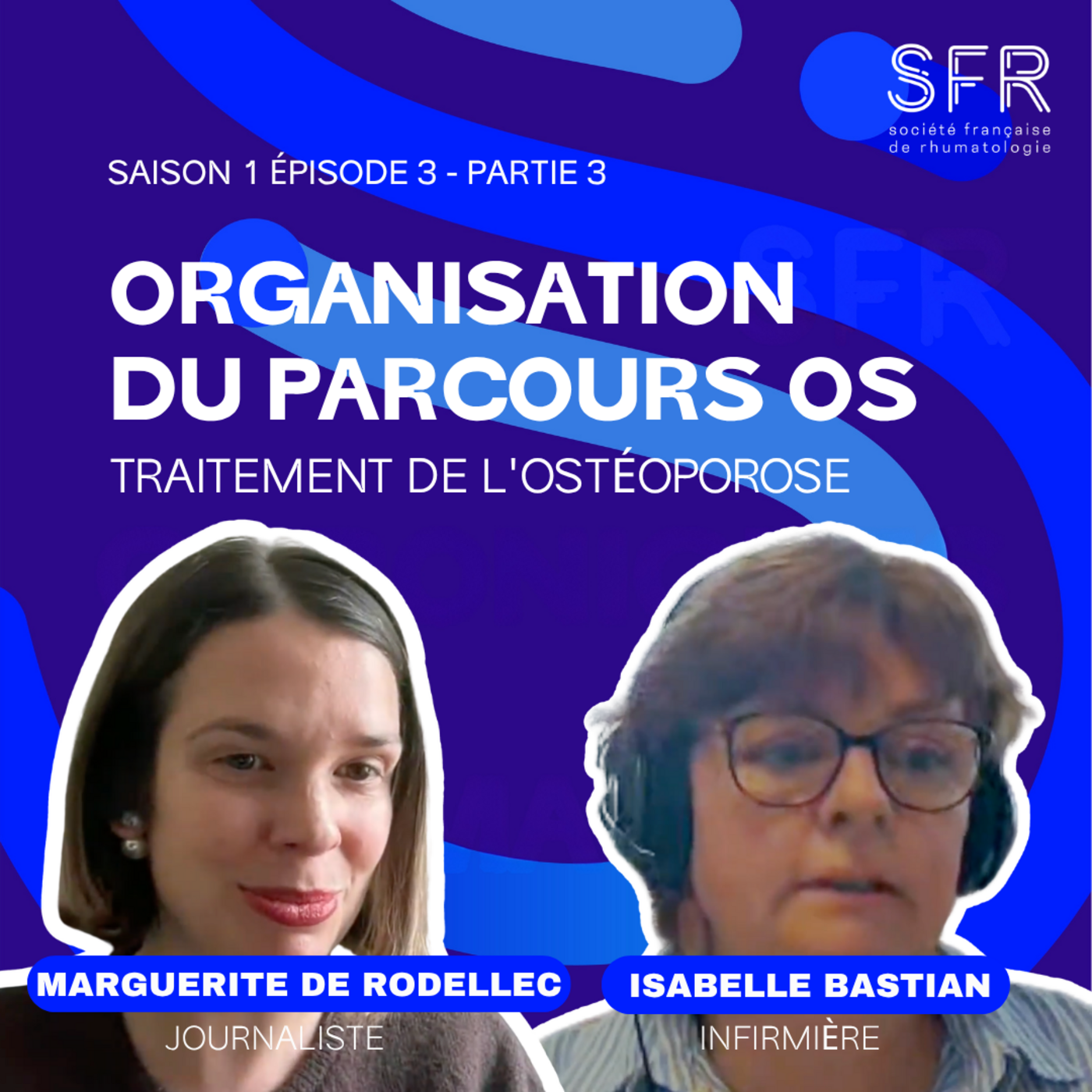 Le traitement de l'ostéoporose (partie 3) episode artwork