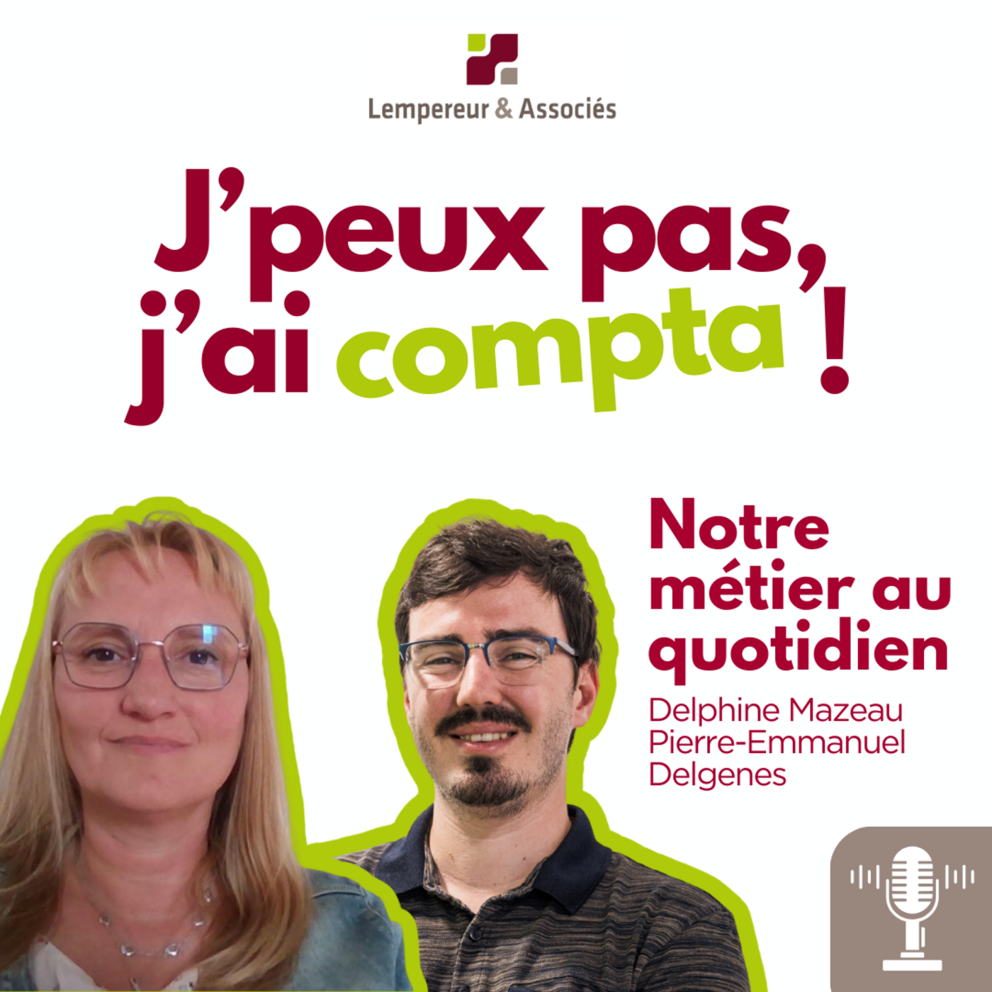 Notre métier au quotidien ! episode artwork