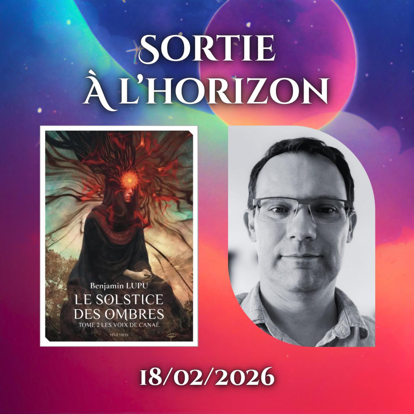 Le Solstice des ombres, tome 2 : les voix de Canaé, de Benjamin Lupu, aux éditions Mémos episode artwork