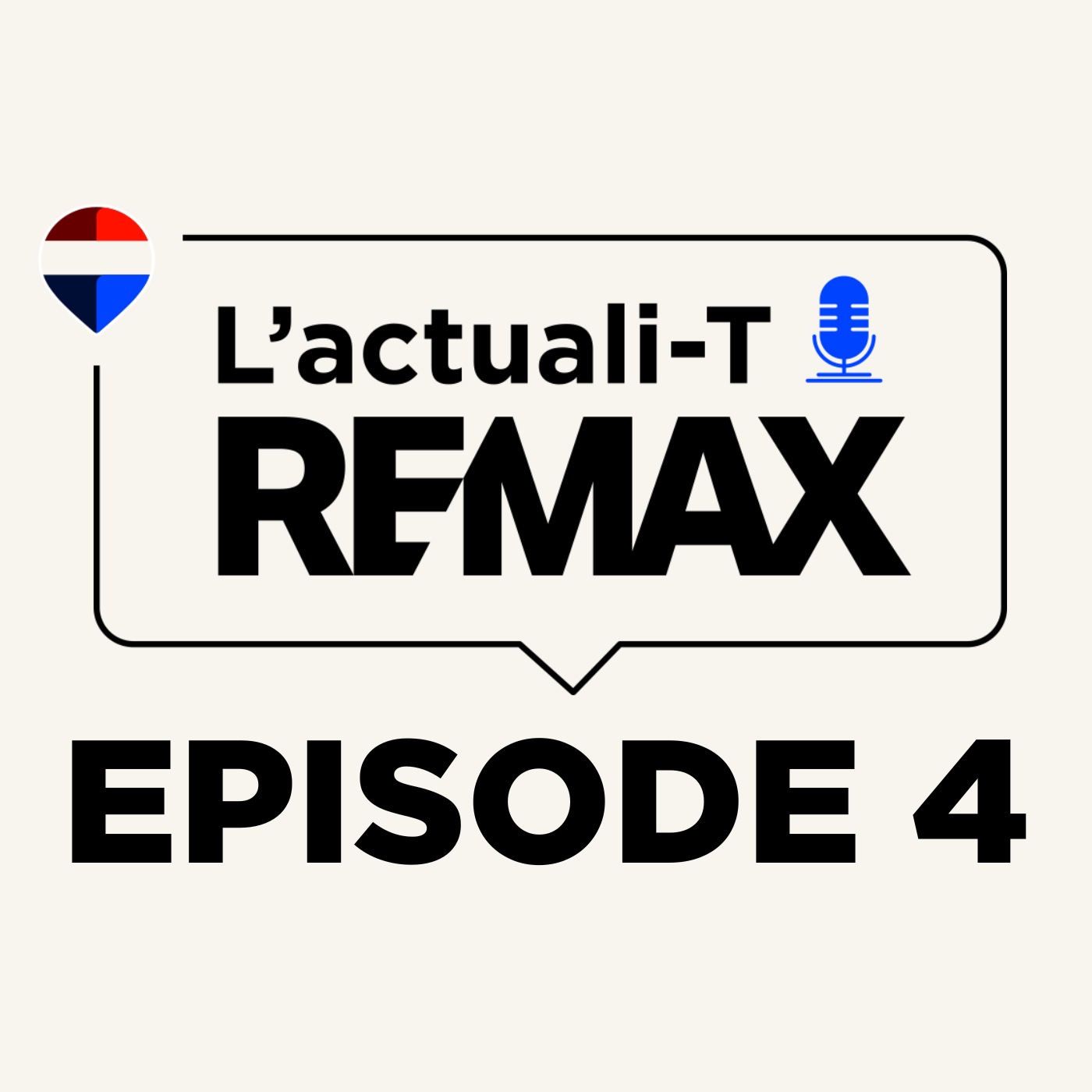 L'actuali-T RE/MAX - AVRIL episode artwork