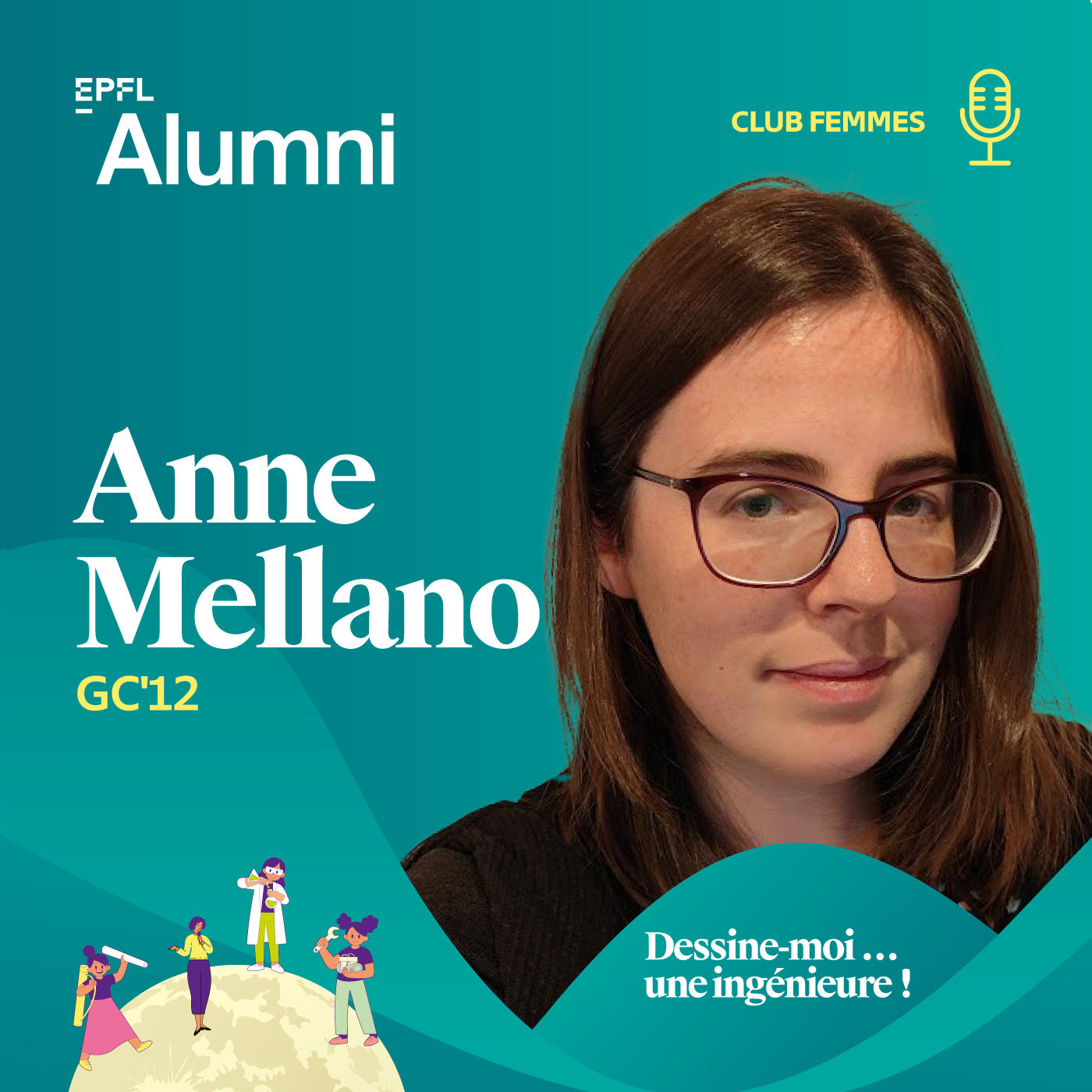 #10 - Anne Mellano, GC'12 - Pourquoi pas ? L'art de saisir les opportunités