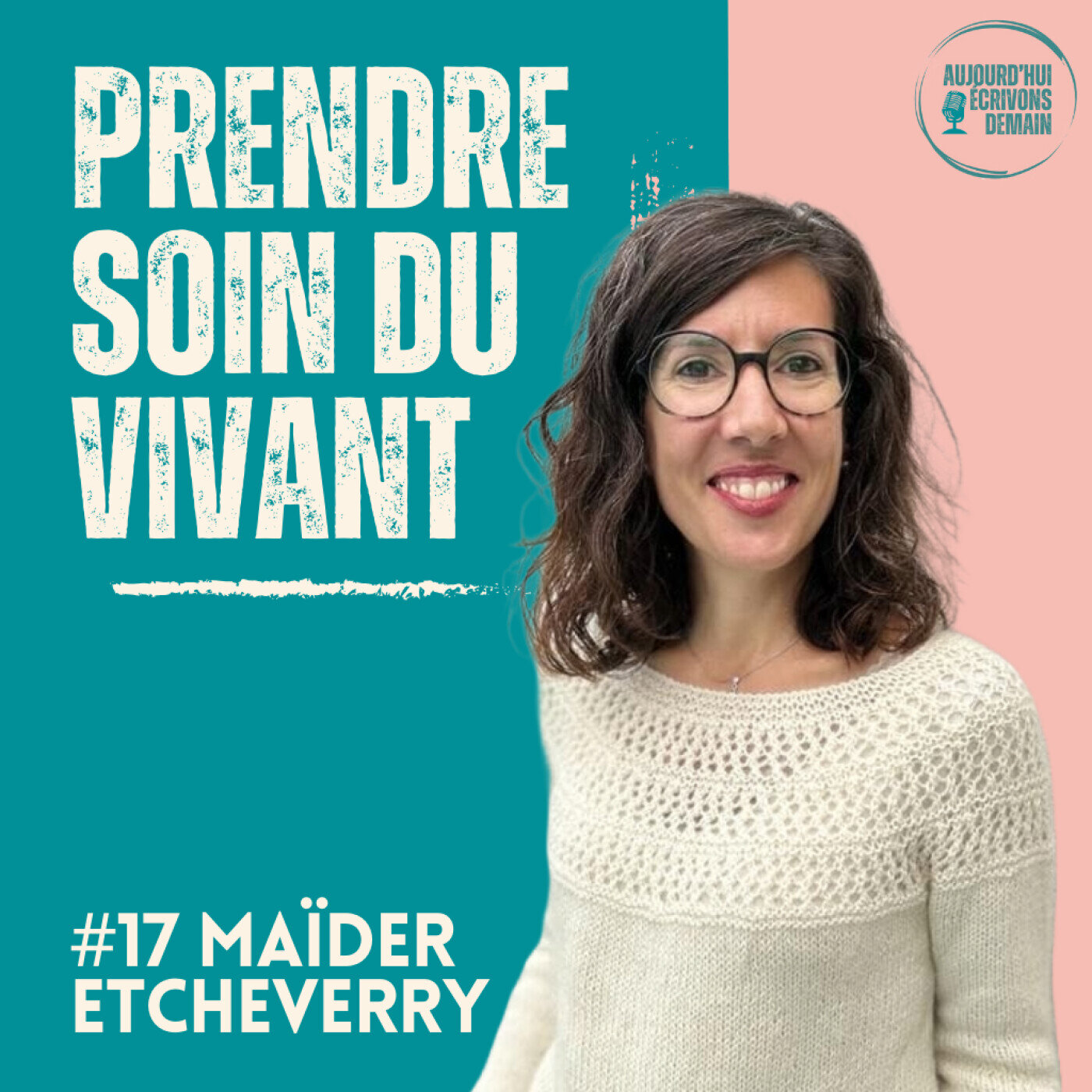 Aujourd\'hui, écrivons demain : lumière sur les Acteurs du Nouveau Monde