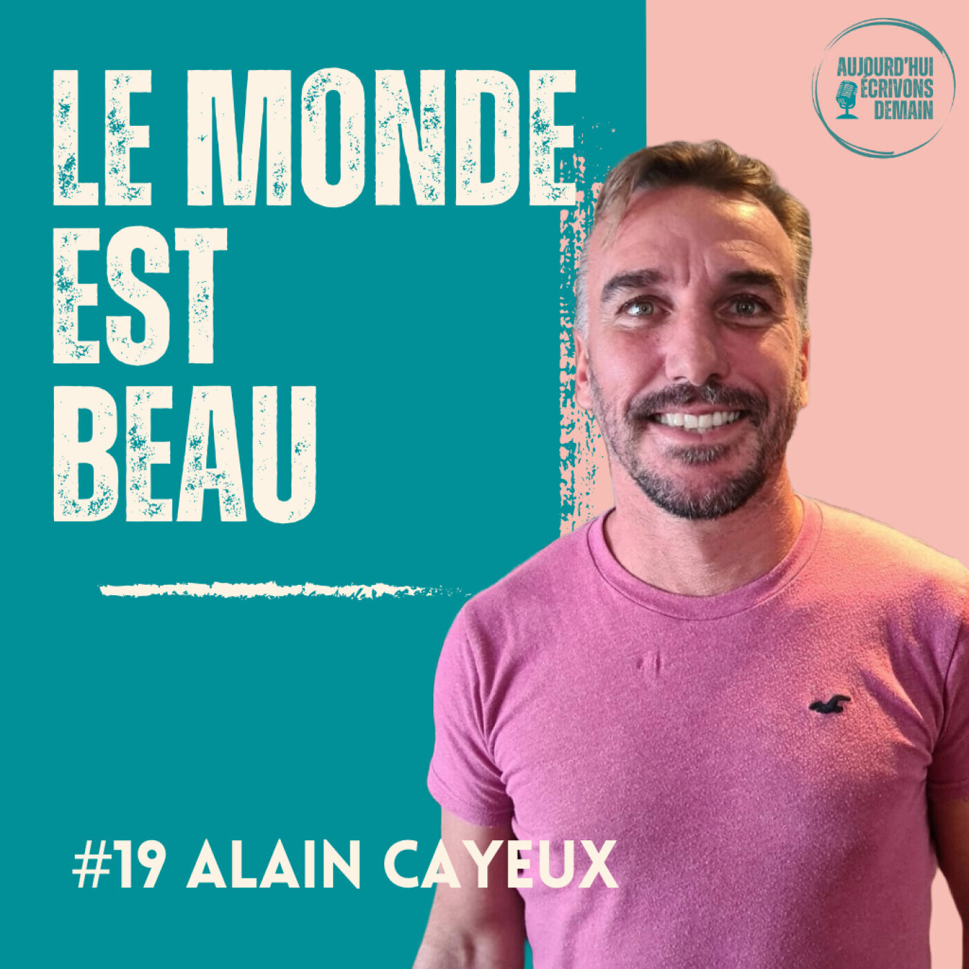 Aujourd\'hui, écrivons demain : lumière sur les Acteurs du Nouveau Monde