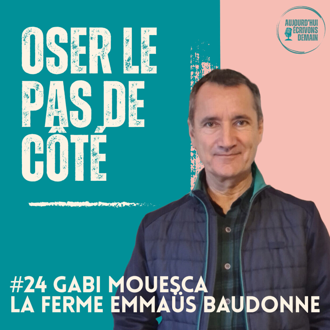 Aujourd\'hui, écrivons demain : lumière sur les Acteurs du Nouveau Monde