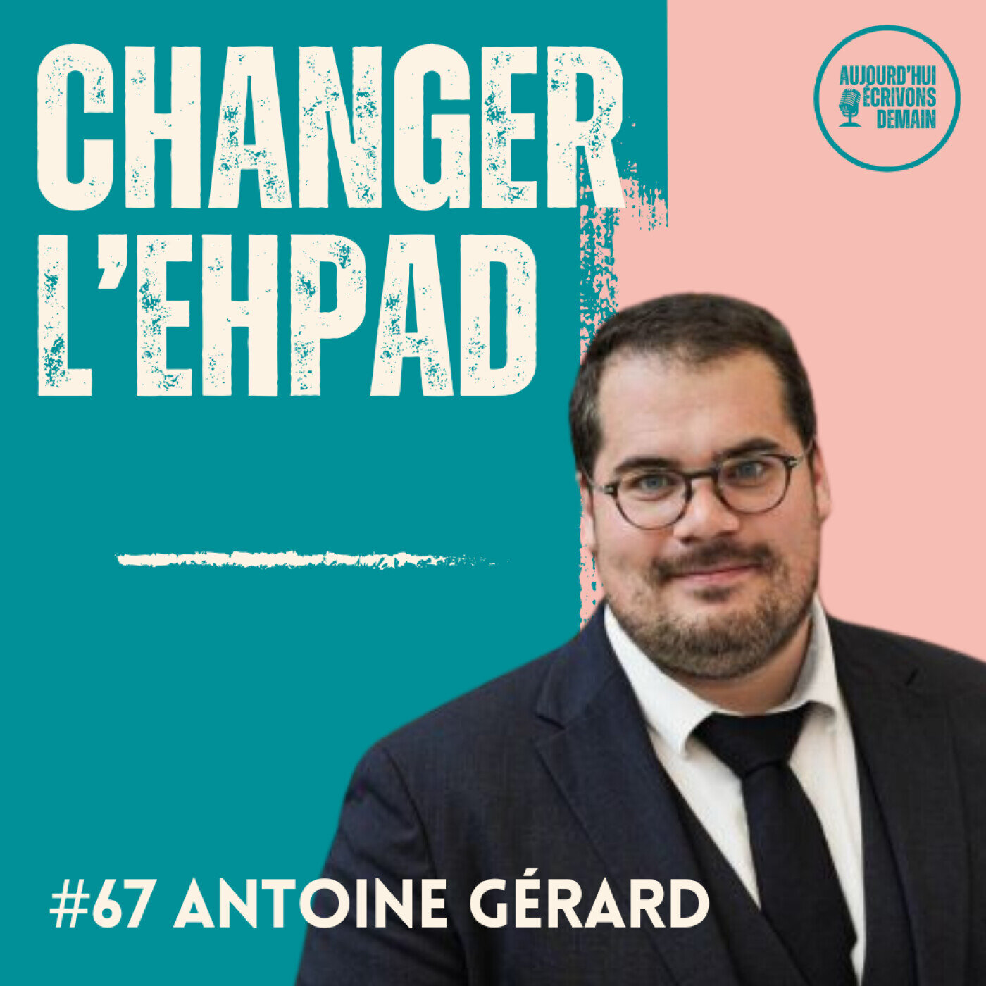 Aujourd\'hui, écrivons demain : lumière sur les Acteurs du Nouveau Monde