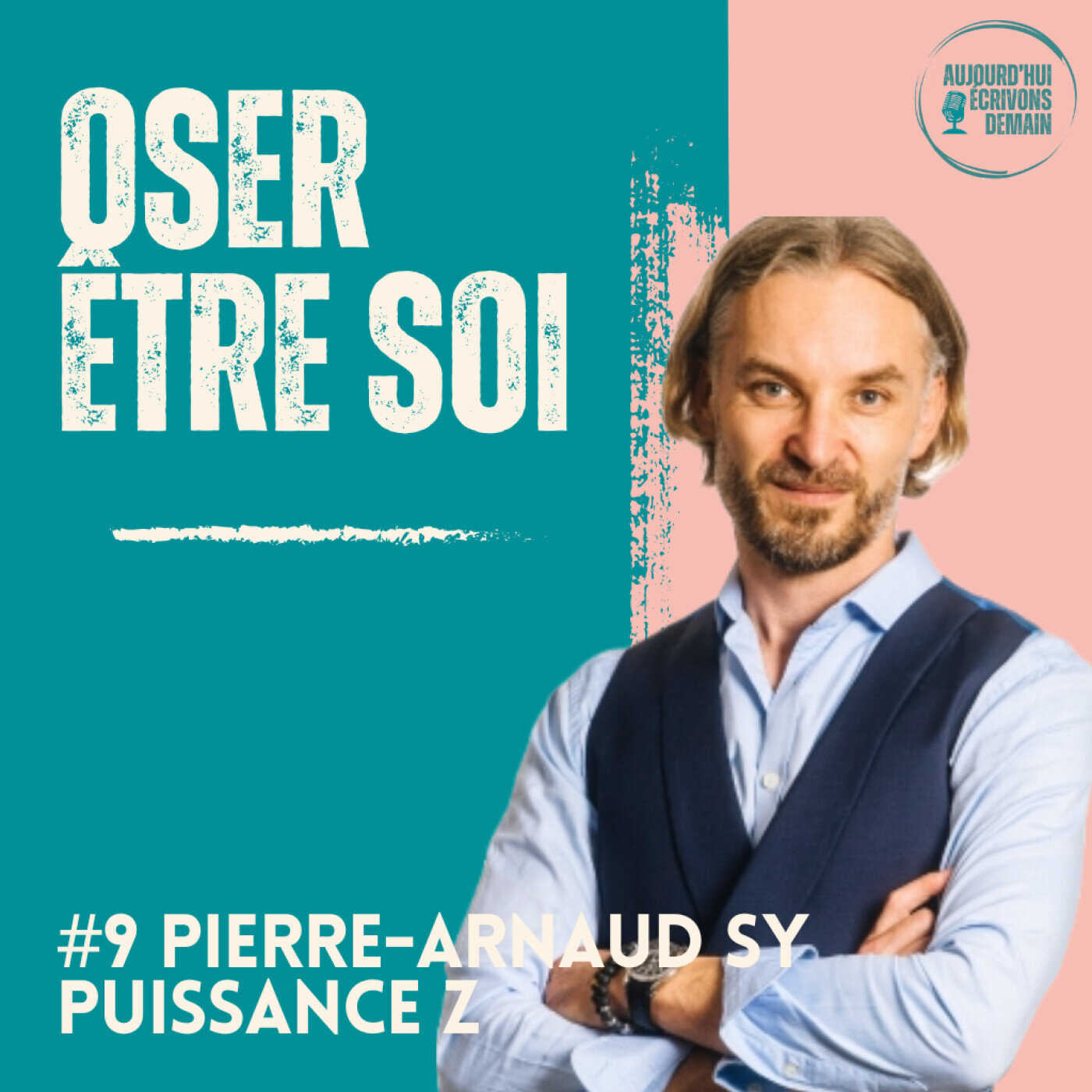 Aujourd\'hui, écrivons demain : lumière sur les Acteurs du Nouveau Monde