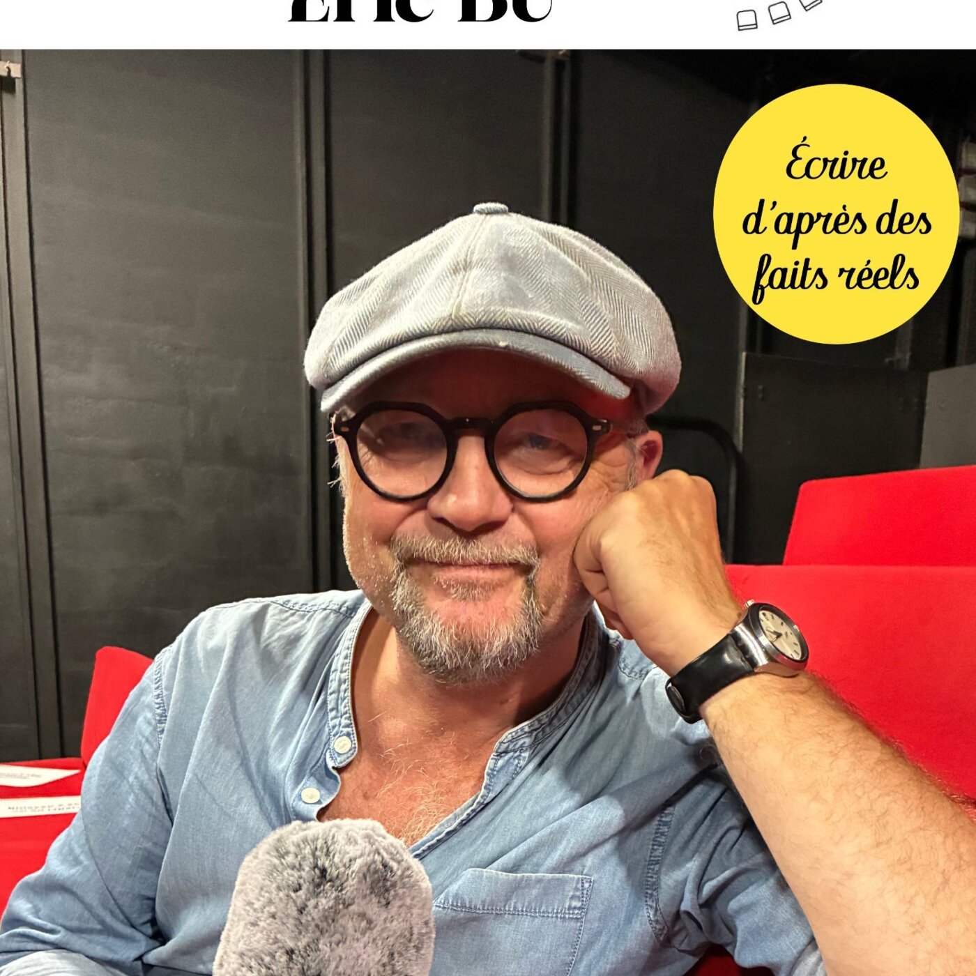 Éric Bu, auteur et metteur en scène