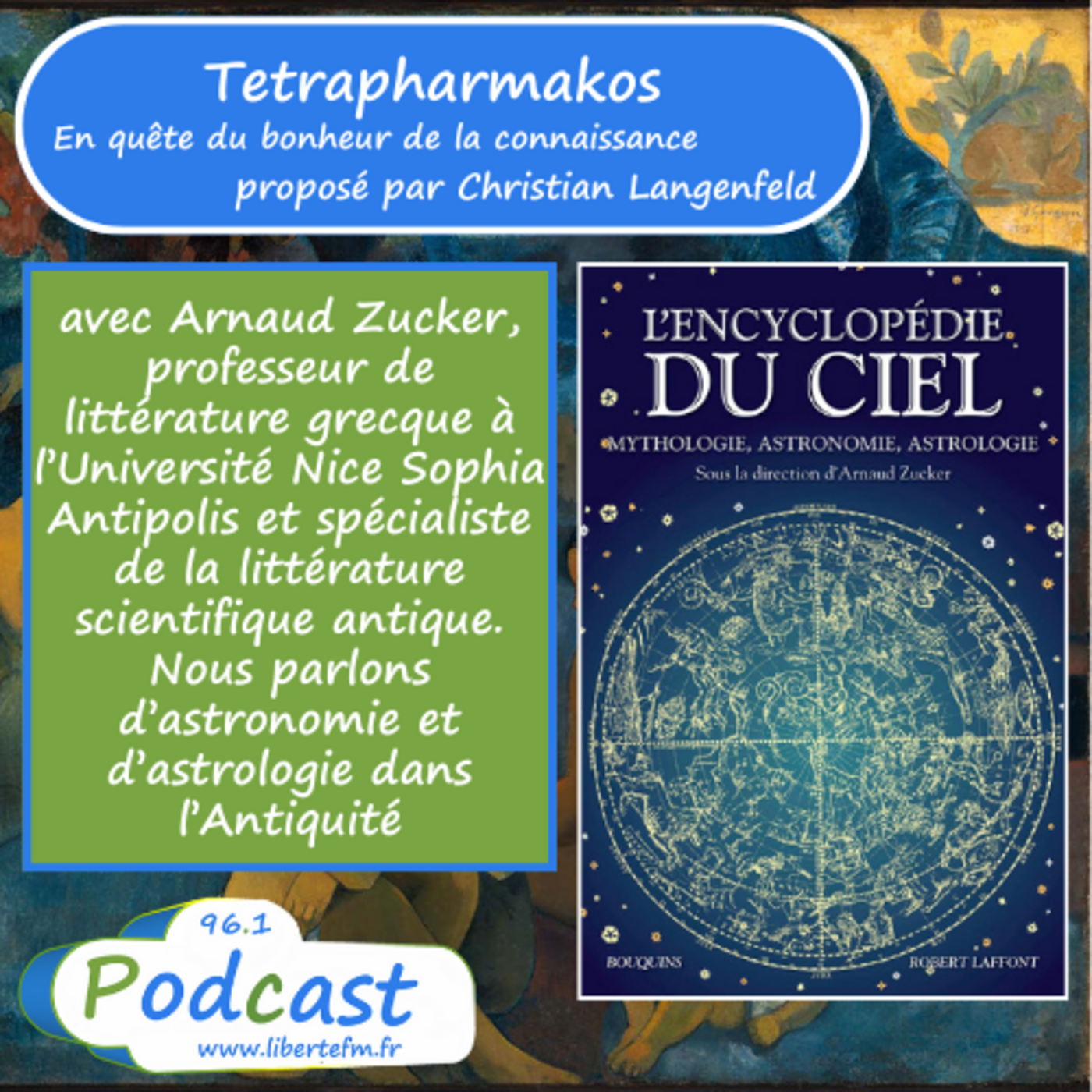 Astronomie et Astrologie dans l'Antiquité avec Arnaud Zucker