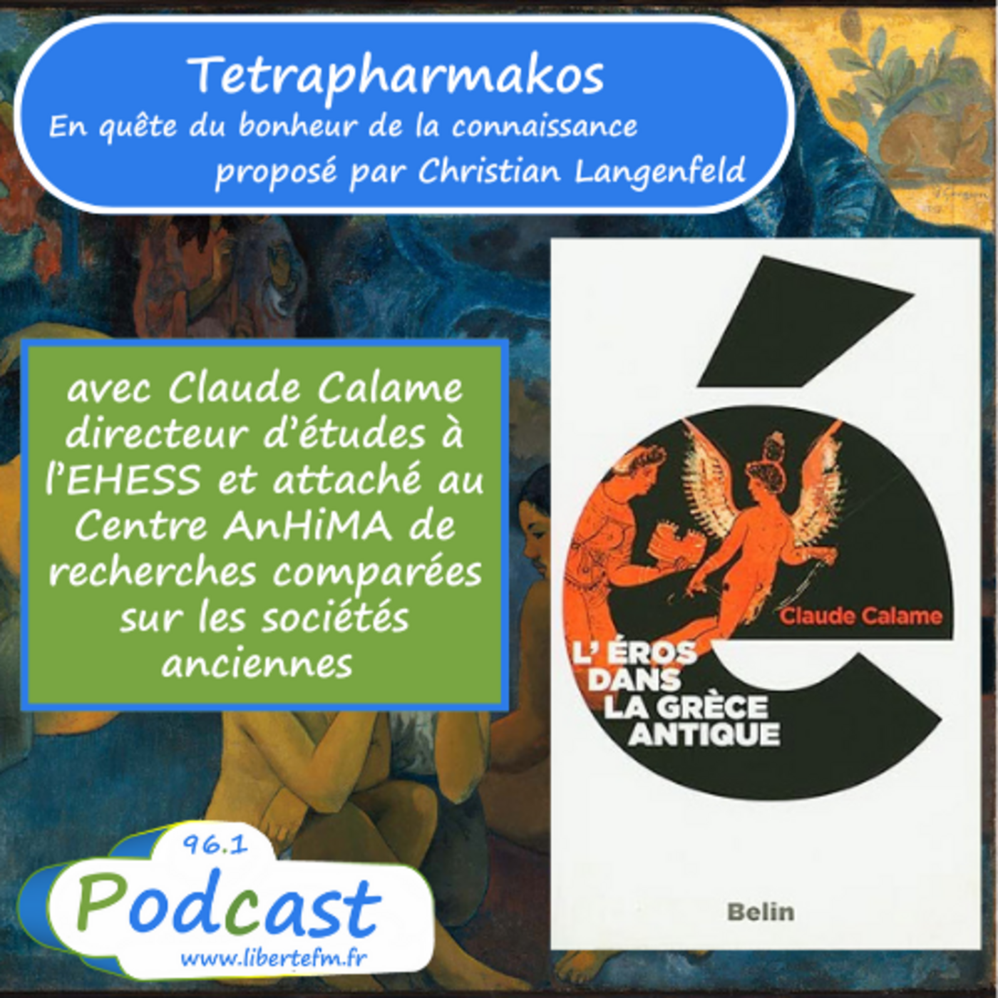 L'Eros dans Grèce antique avec Claude Calame