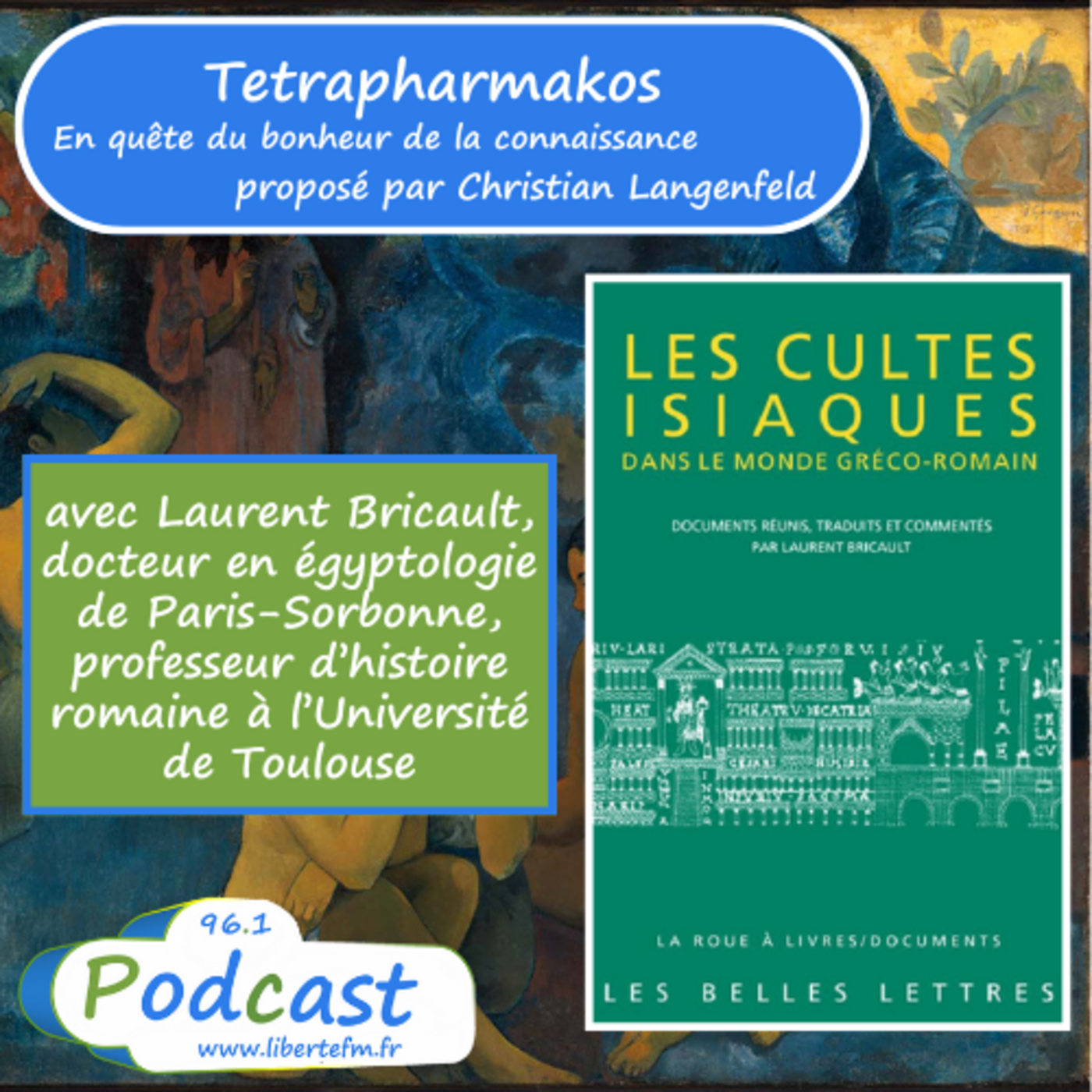 Les cultes isiaques avec Laurent Bricault