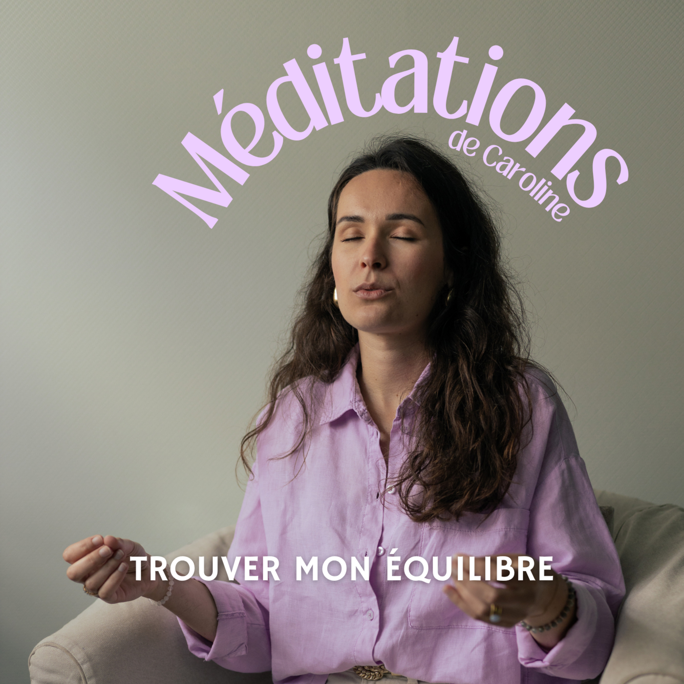 Trouver mon équilibre - Méditation guidée episode artwork