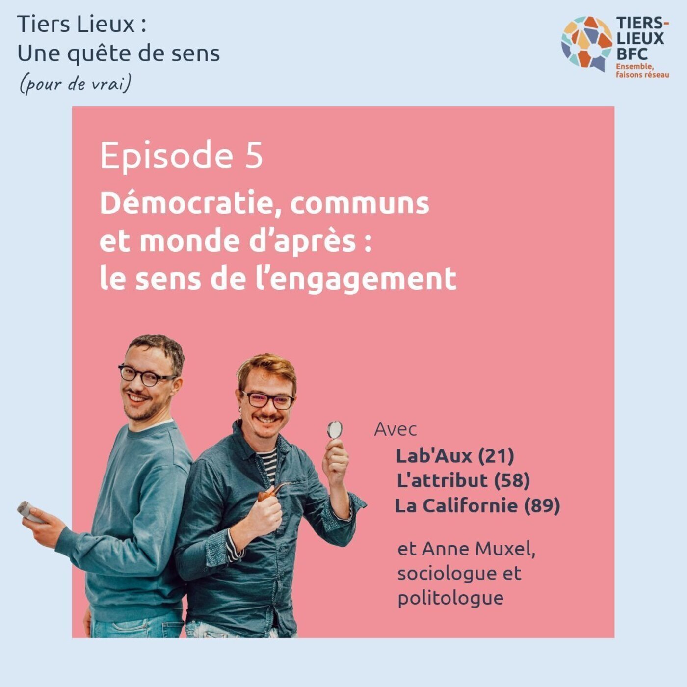 Démocratie, communs et monde d’après : le sens de l’engagement episode artwork