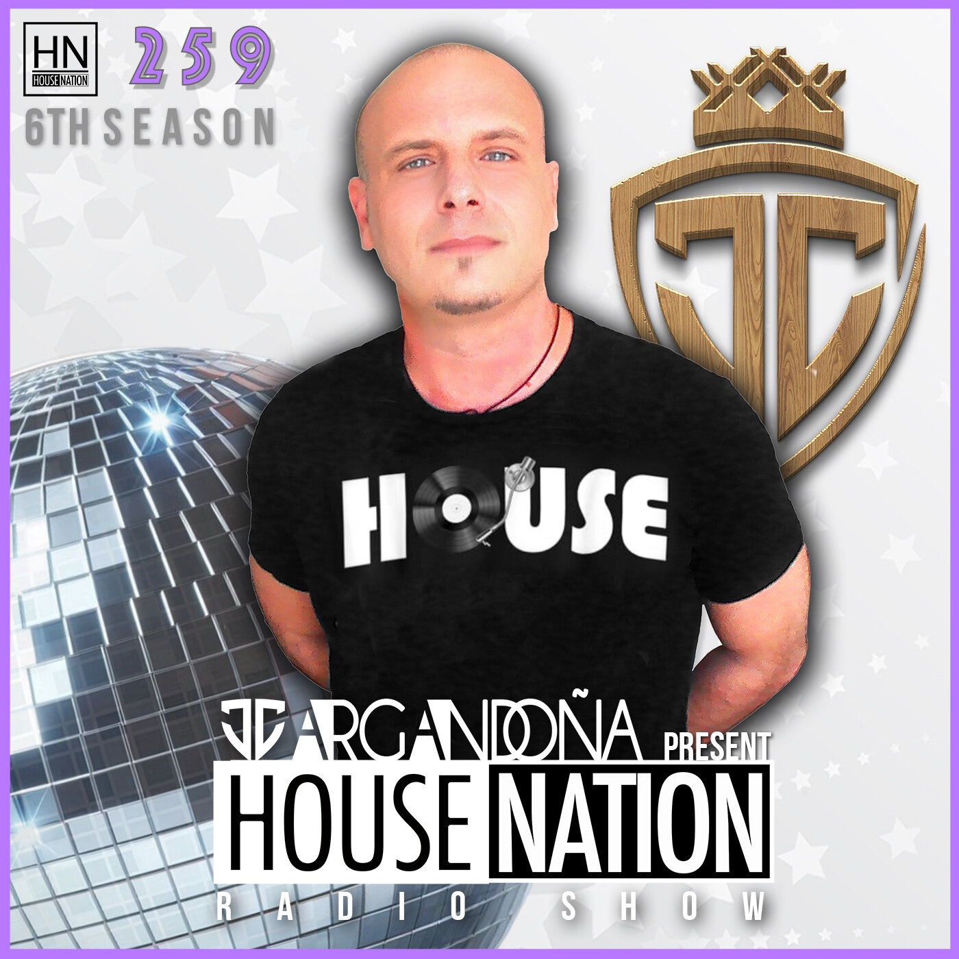 HOUSE NATION Radio Show by JC ARGANDOÑA Episode 259