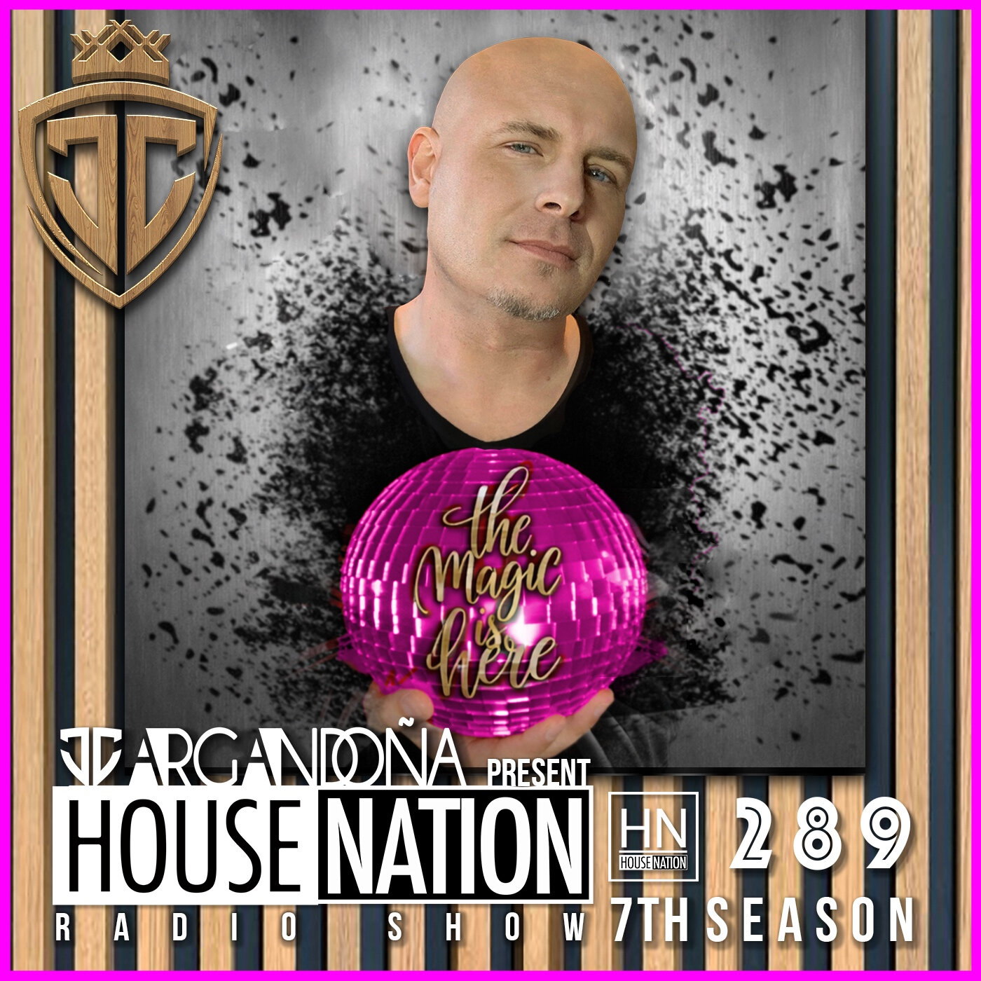 HOUSE NATION Radio Show by JC ARGANDOÑA Episode 289