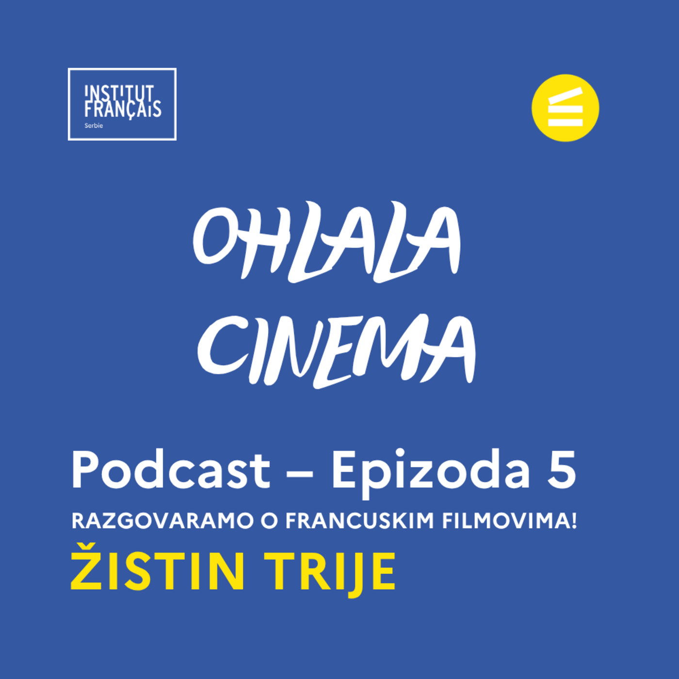 Epizoda 5 - Žistin Trije